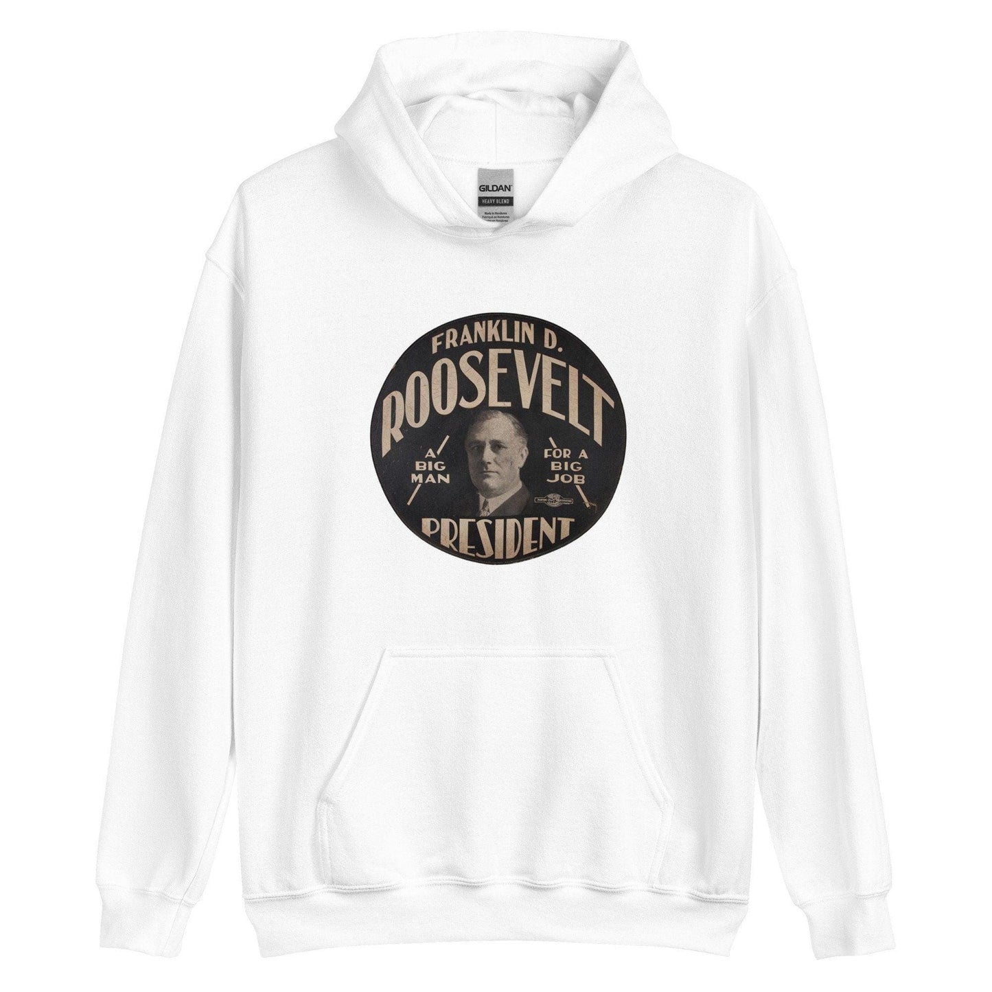 Franklin D. Roosevelt for President Hoodie