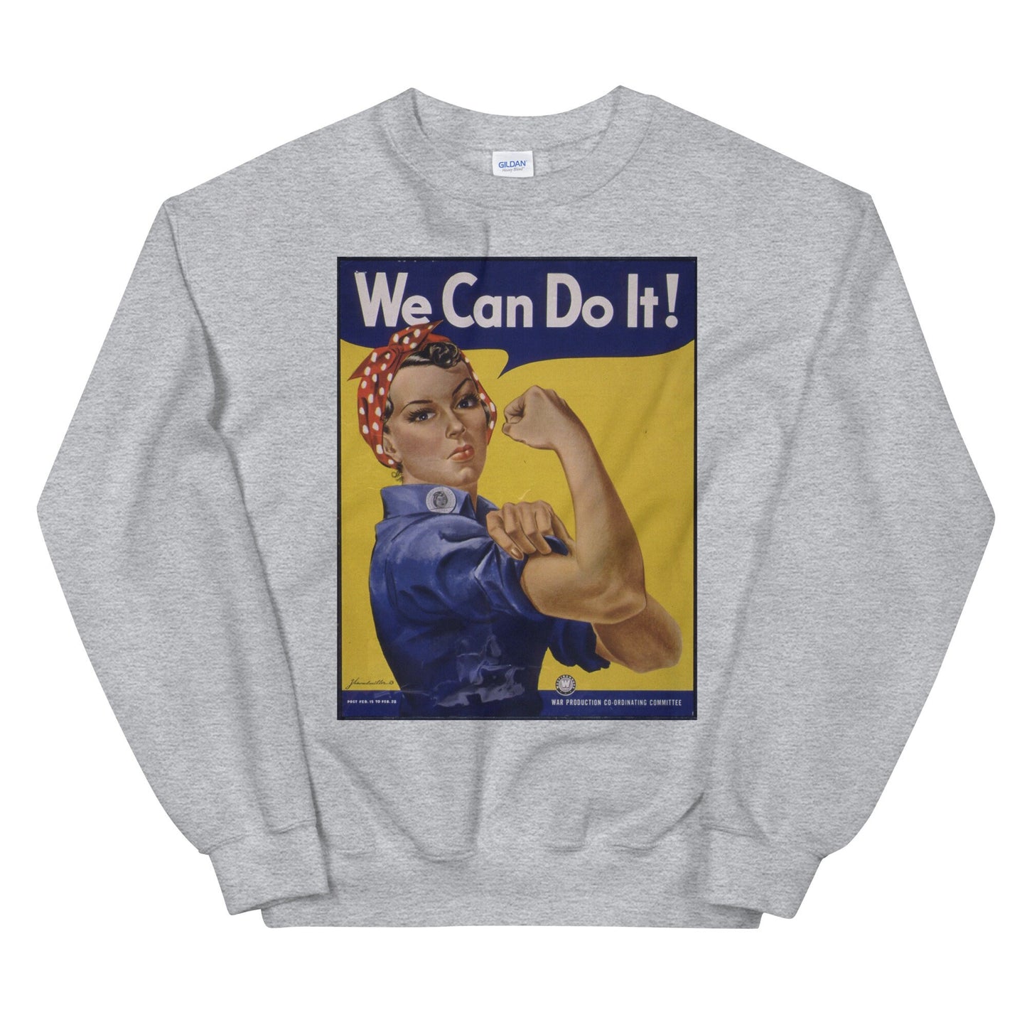 Rosie the Riveter Sweatshirt