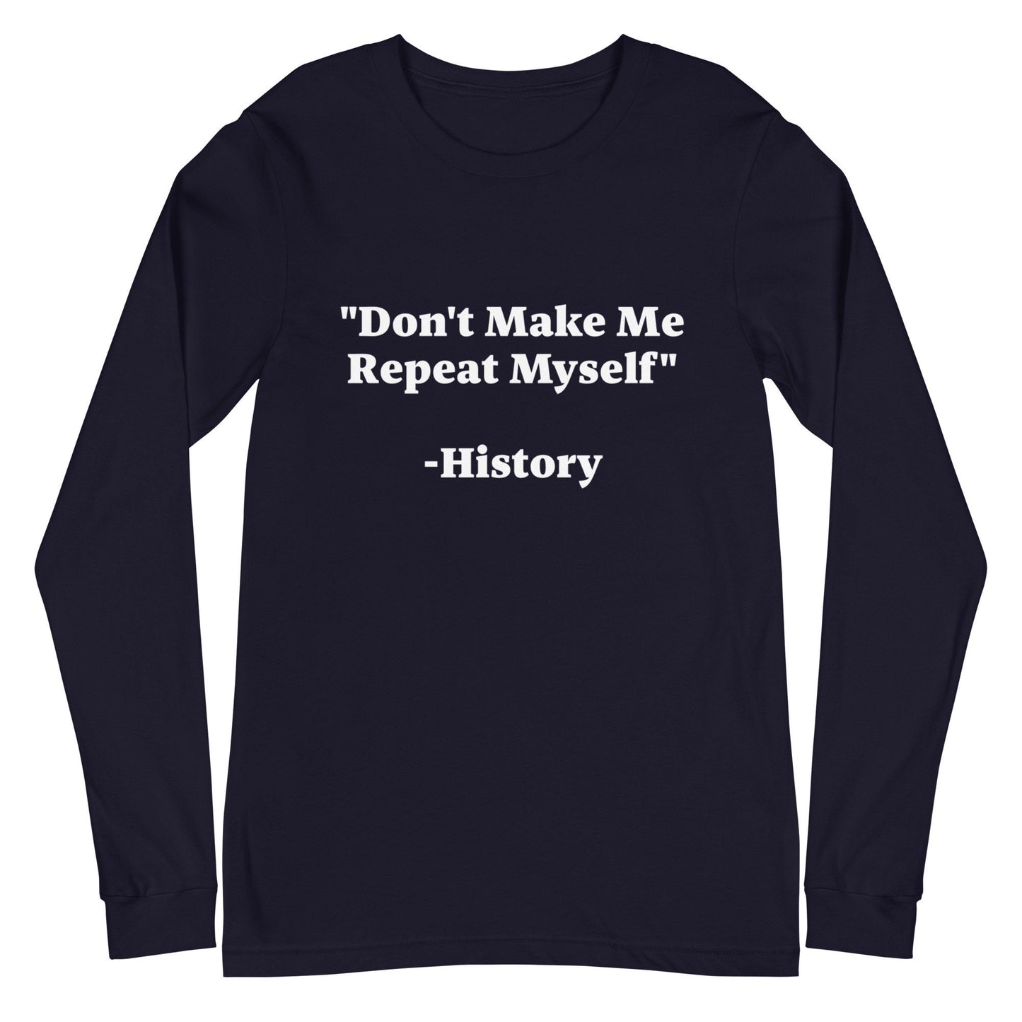 History Repeating Long Sleeve Tee