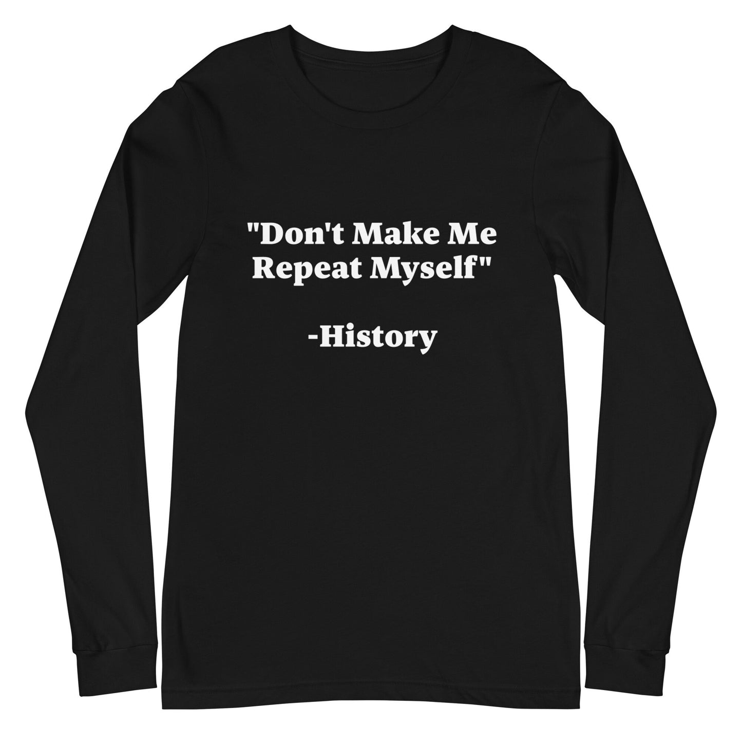 History Repeating Long Sleeve Tee