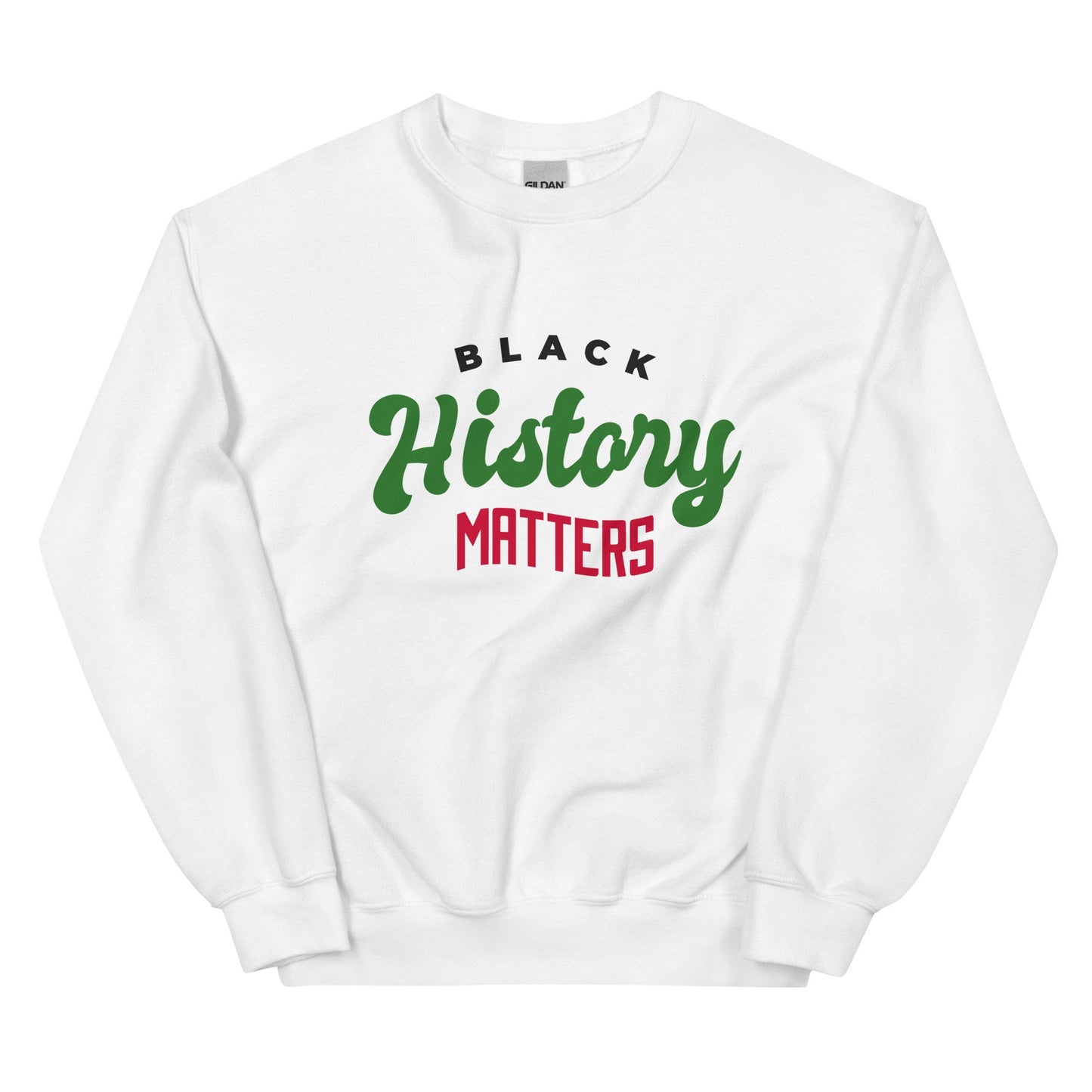 Black History Matters Sweatshirt