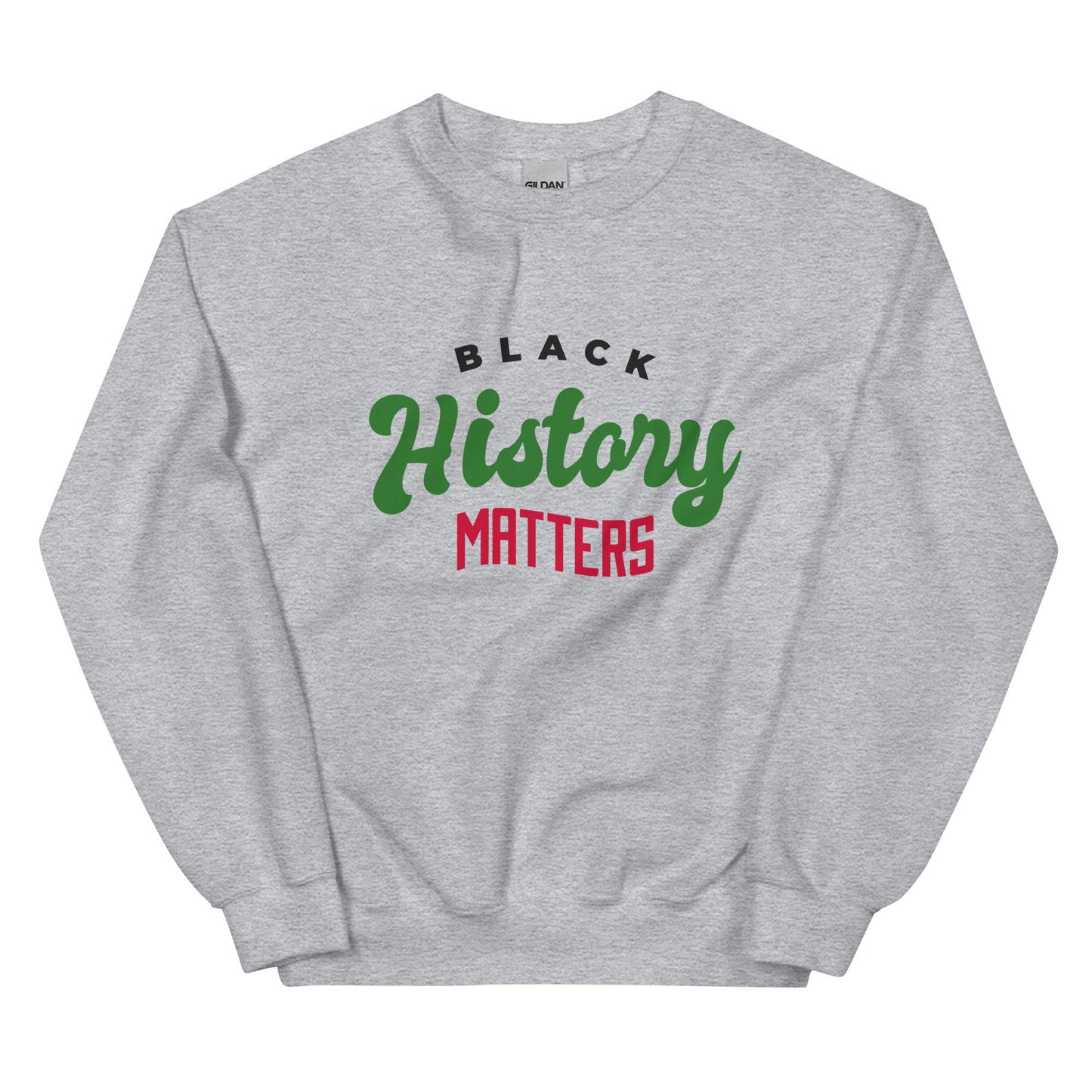 Black History Matters Sweatshirt