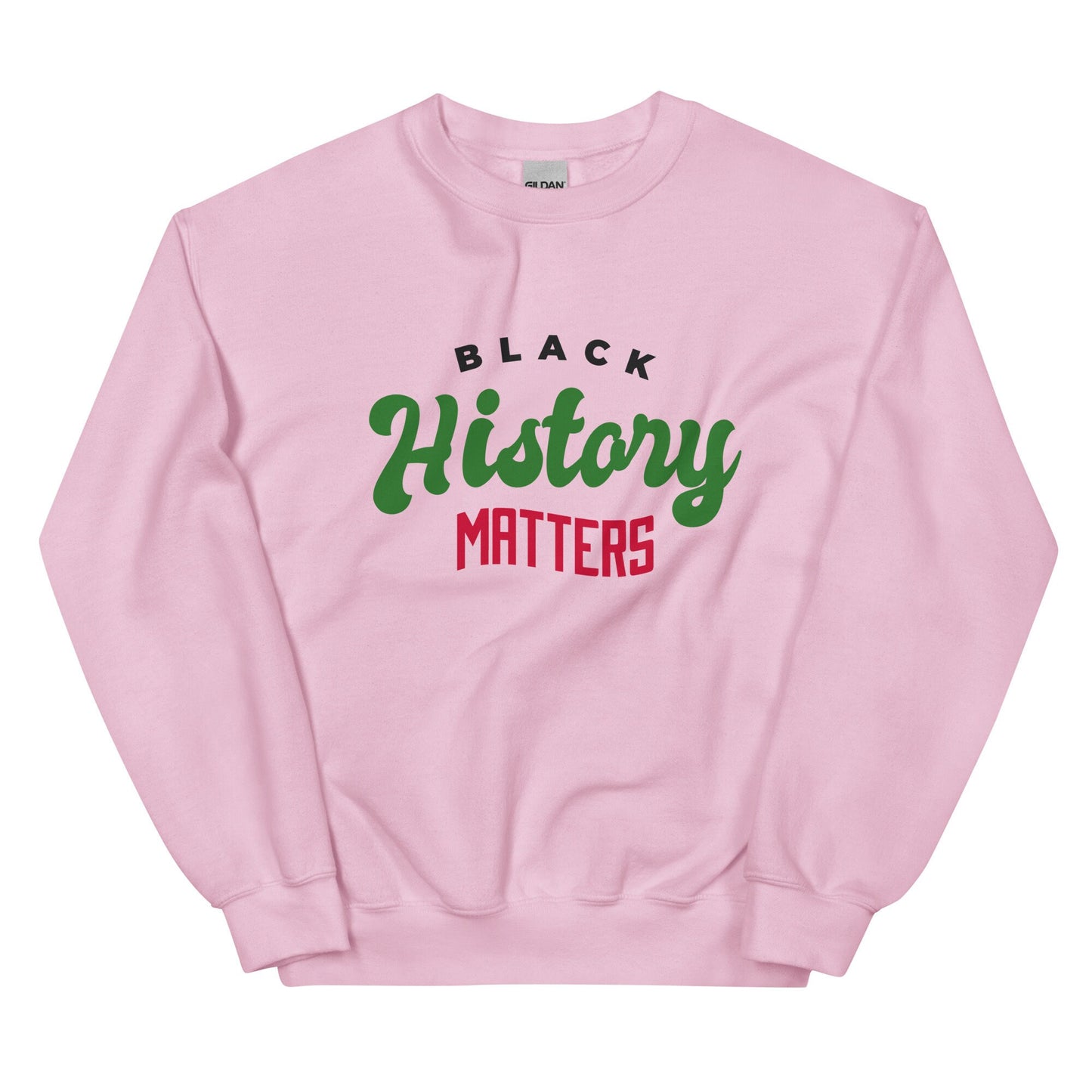 Black History Matters Sweatshirt