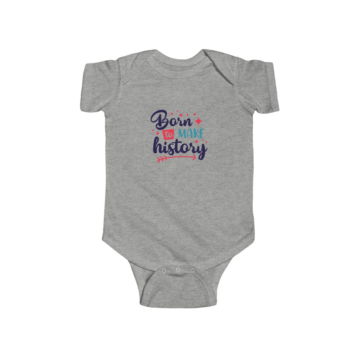 Born to Make HistoryInfant Fine Jersey Bodysuit