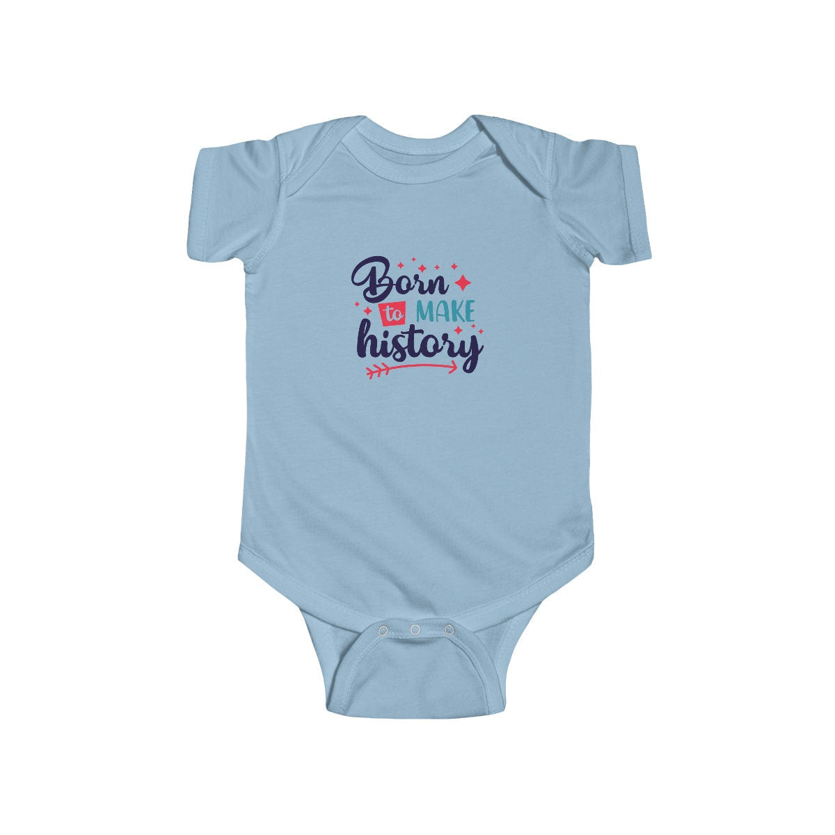 Born to Make HistoryInfant Fine Jersey Bodysuit
