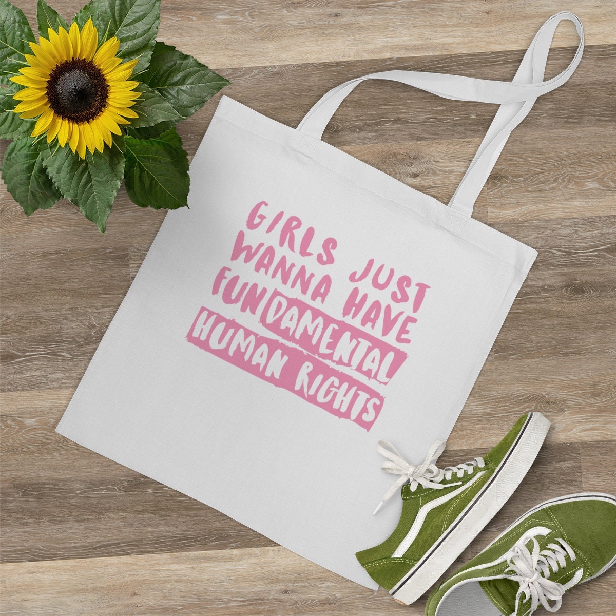Girls Just Want To Have Rights Tote Bag