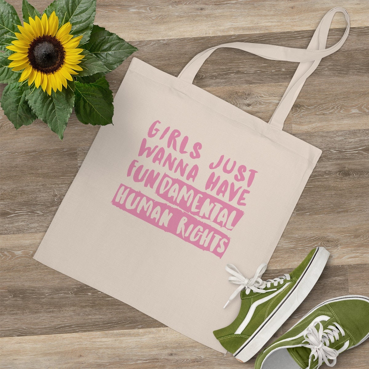 Girls Just Want To Have Rights Tote Bag
