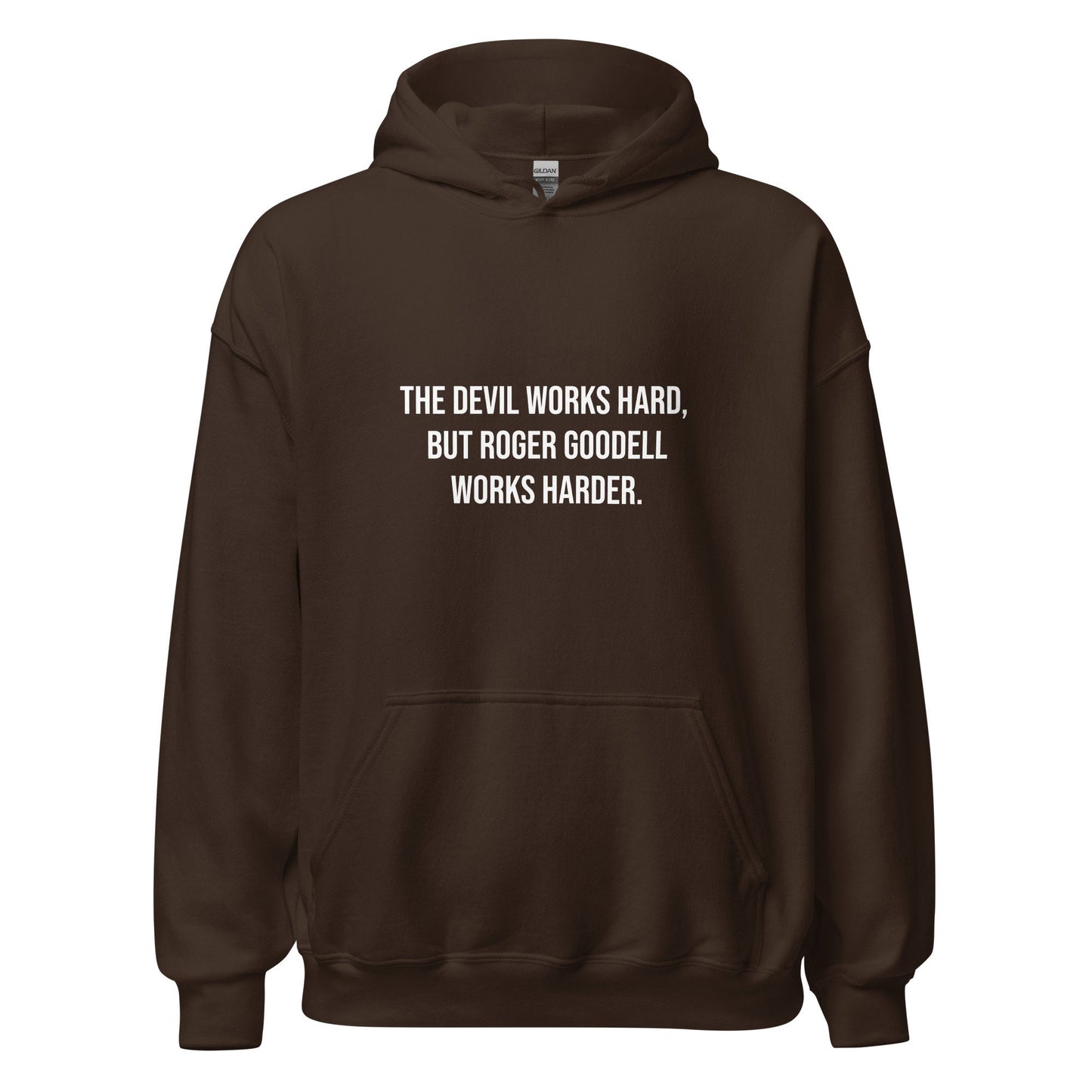 The Devil Works Hard, Roger Goodell Works Harder Hoodie