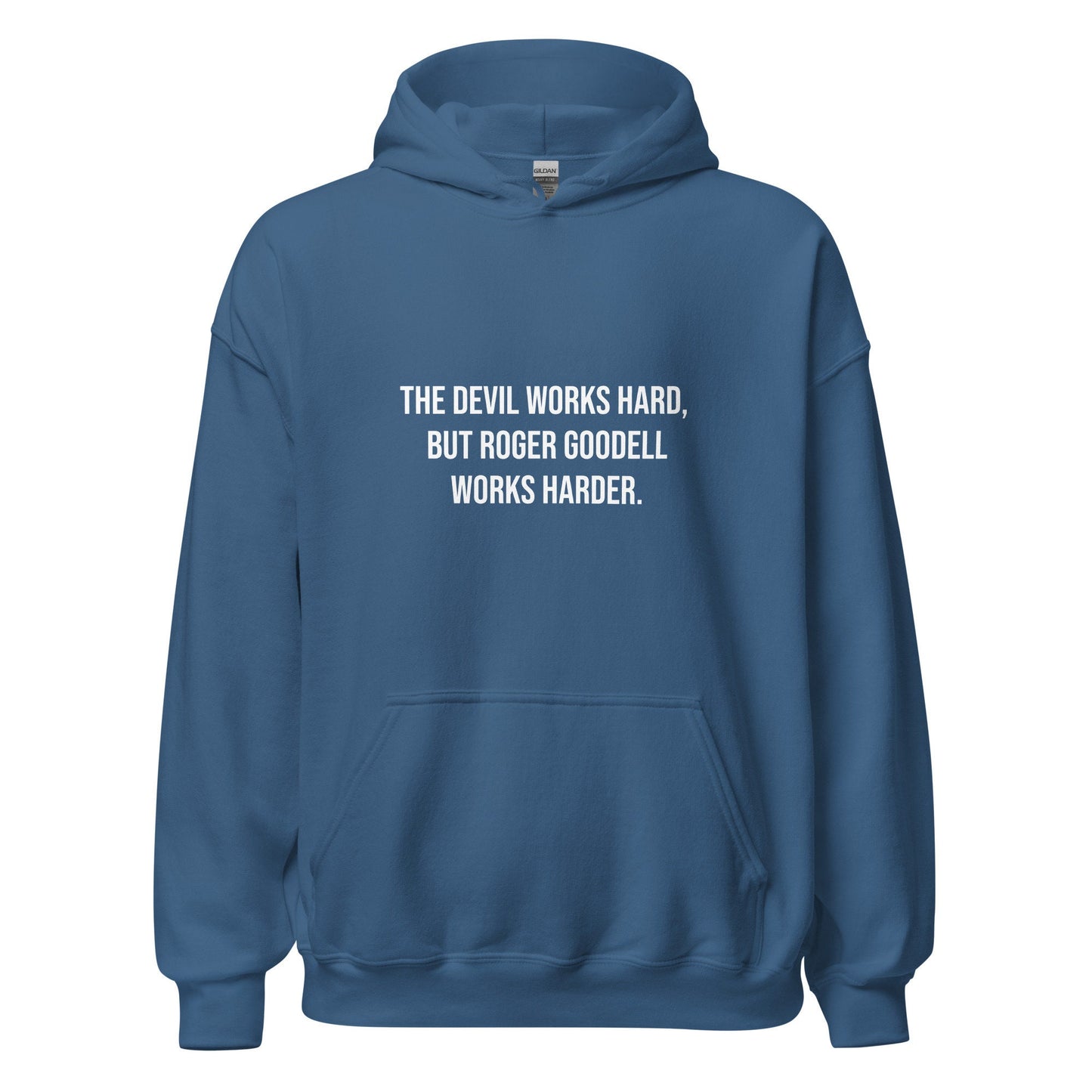 The Devil Works Hard, Roger Goodell Works Harder Hoodie
