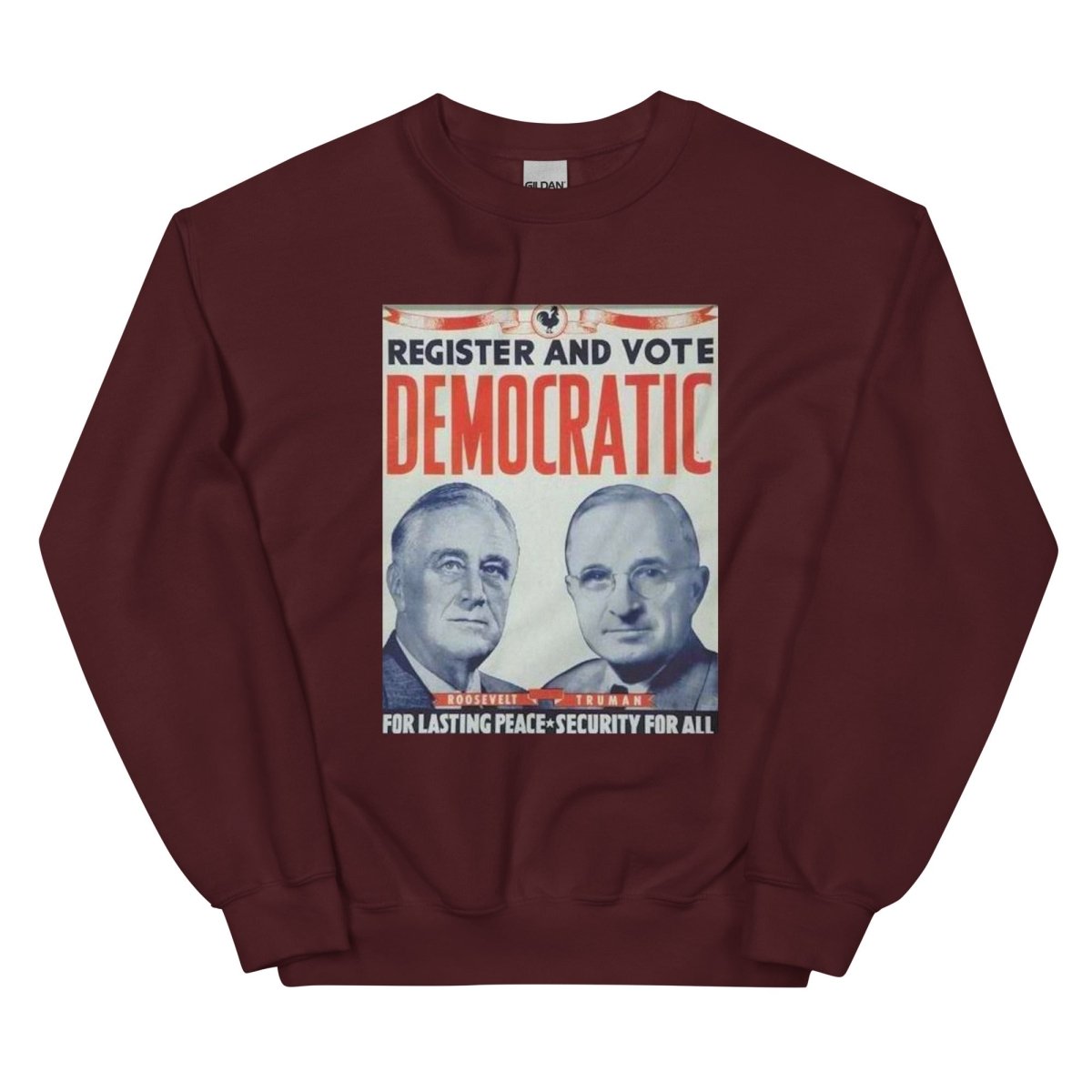 FDR and Truman 1944 Presidential Campaign Sweatshirt - One Small Step History