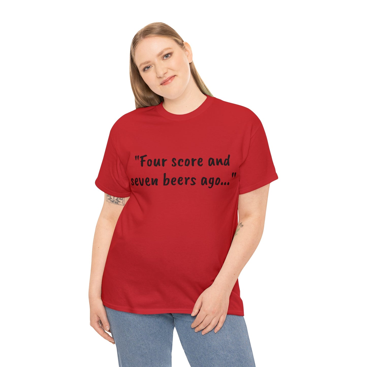 Four Score and Seven Beers Ago Tee - One Small Step History