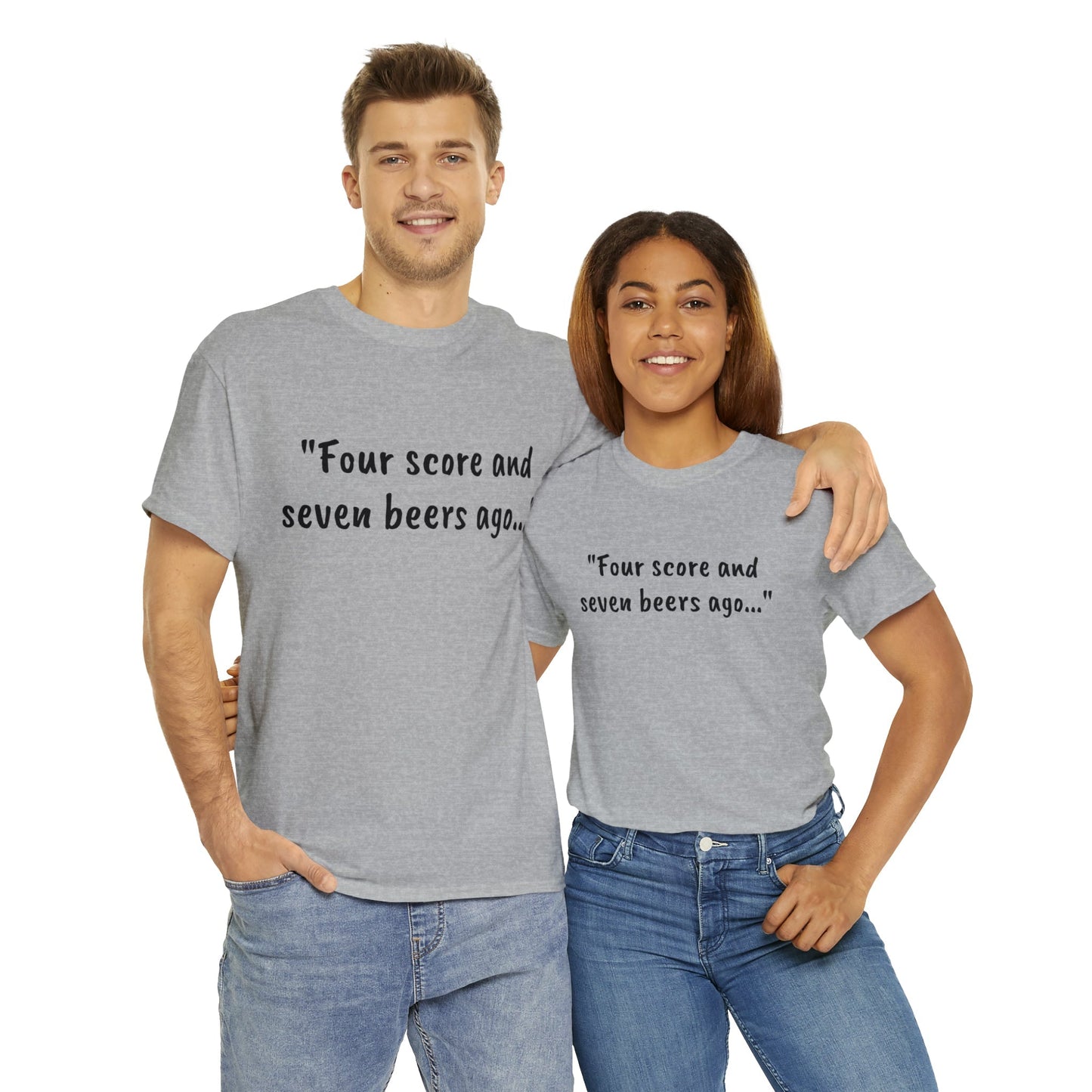 Four Score and Seven Beers Ago Tee - One Small Step History