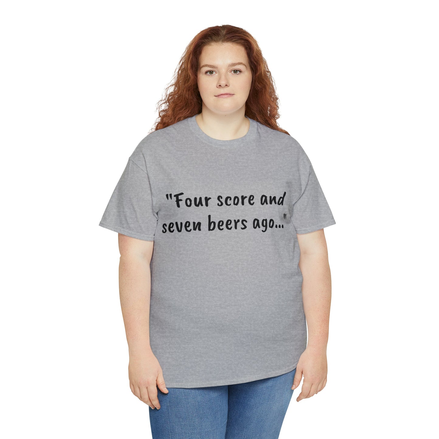 Four Score and Seven Beers Ago Tee - One Small Step History
