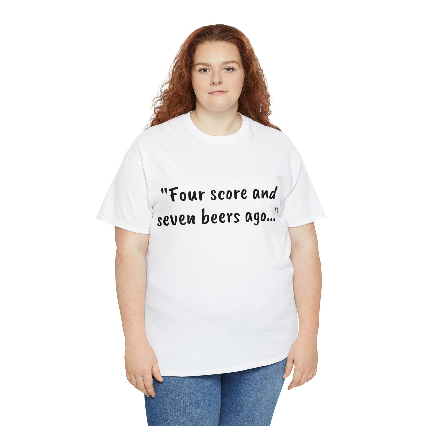 Four Score and Seven Beers Ago Tee - One Small Step History