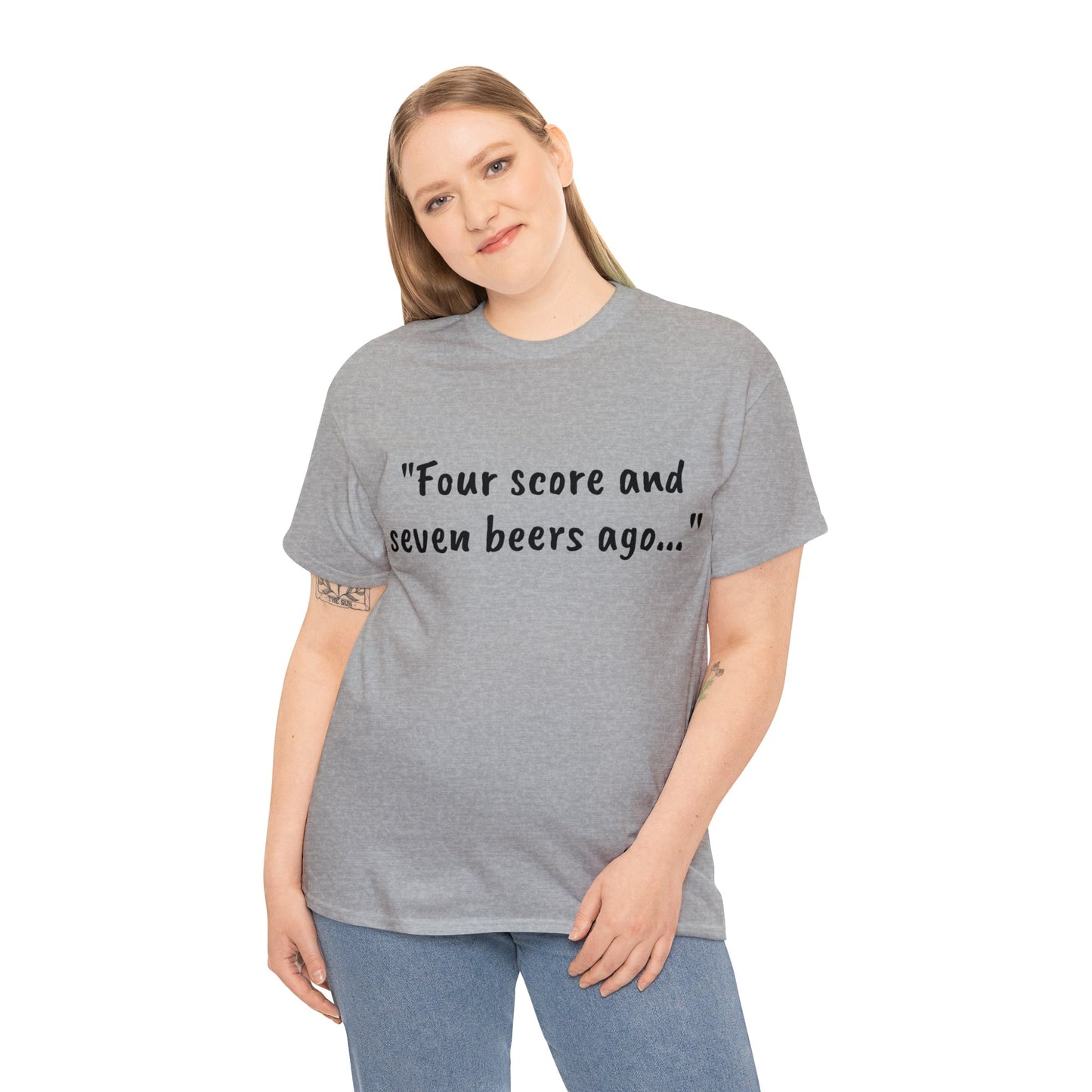 Four Score and Seven Beers Ago Tee - One Small Step History