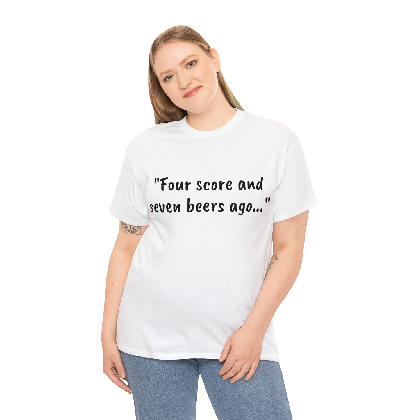 Four Score and Seven Beers Ago Tee - One Small Step History