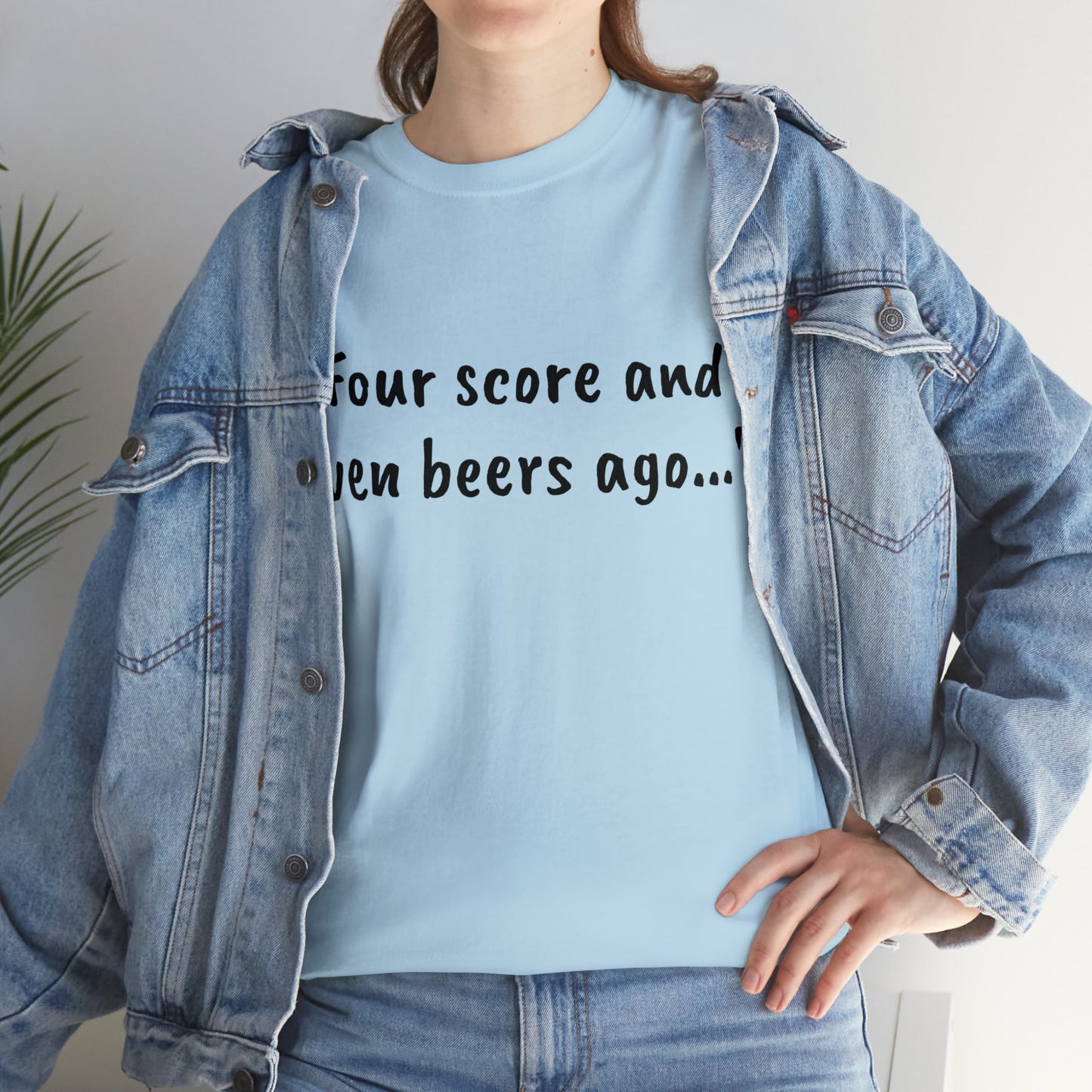 Four Score and Seven Beers Ago Tee - One Small Step History