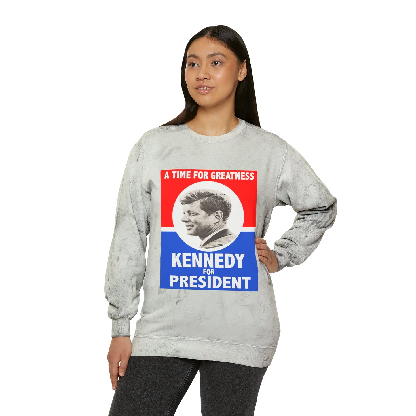 Kennedy for President (A Time For Greatness) Sweatshirt - One Small Step History