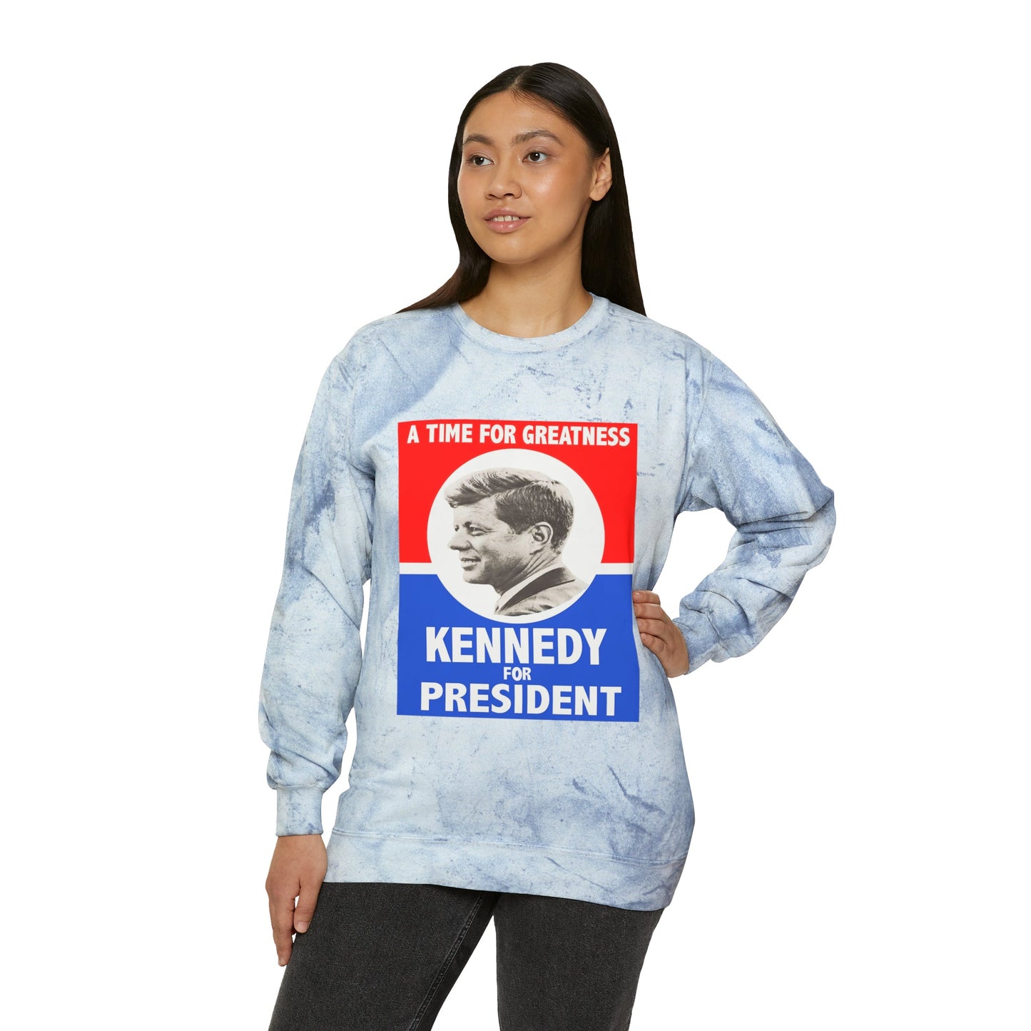 Kennedy for President (A Time For Greatness) Sweatshirt - One Small Step History