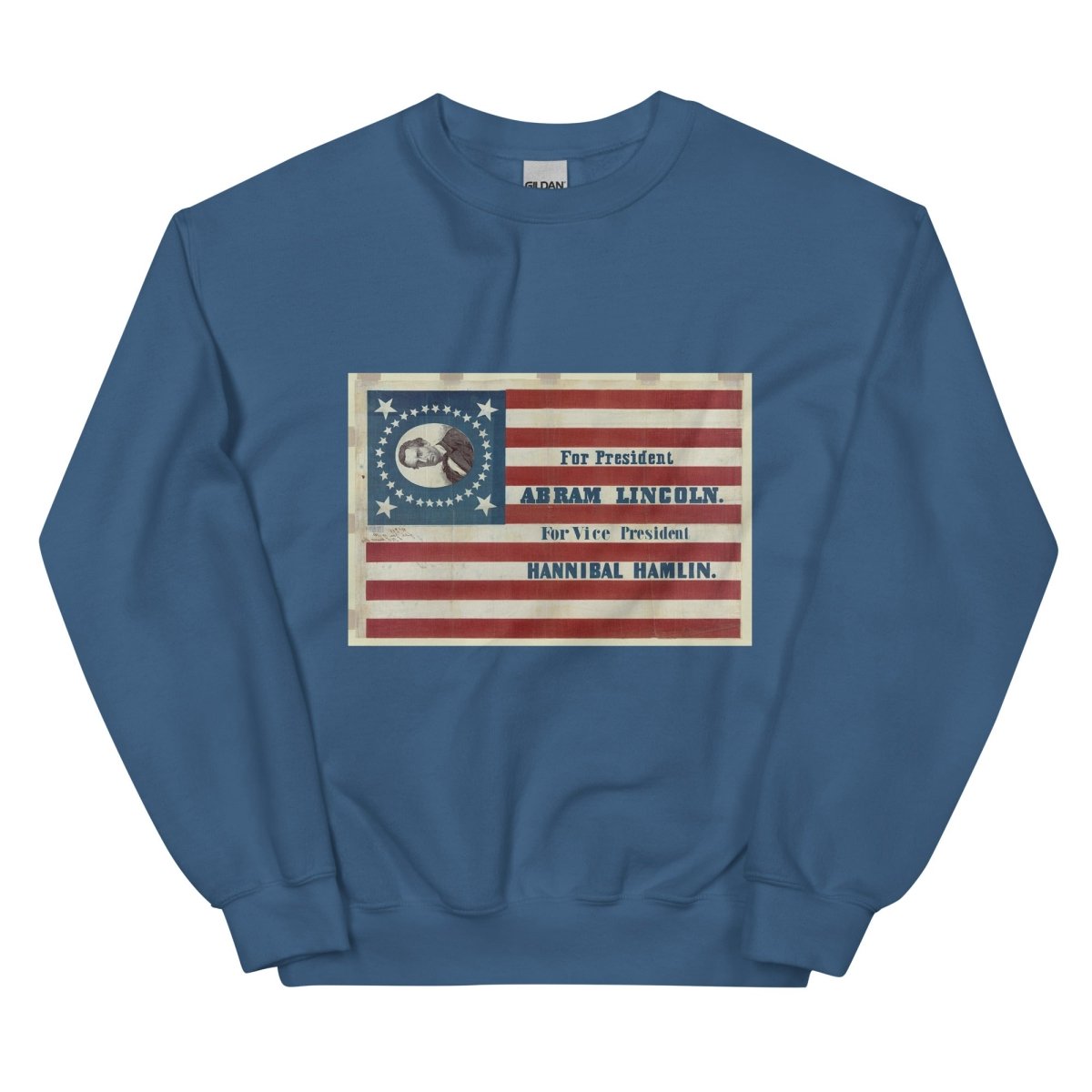 Lincoln for President Sweatshirt - One Small Step History