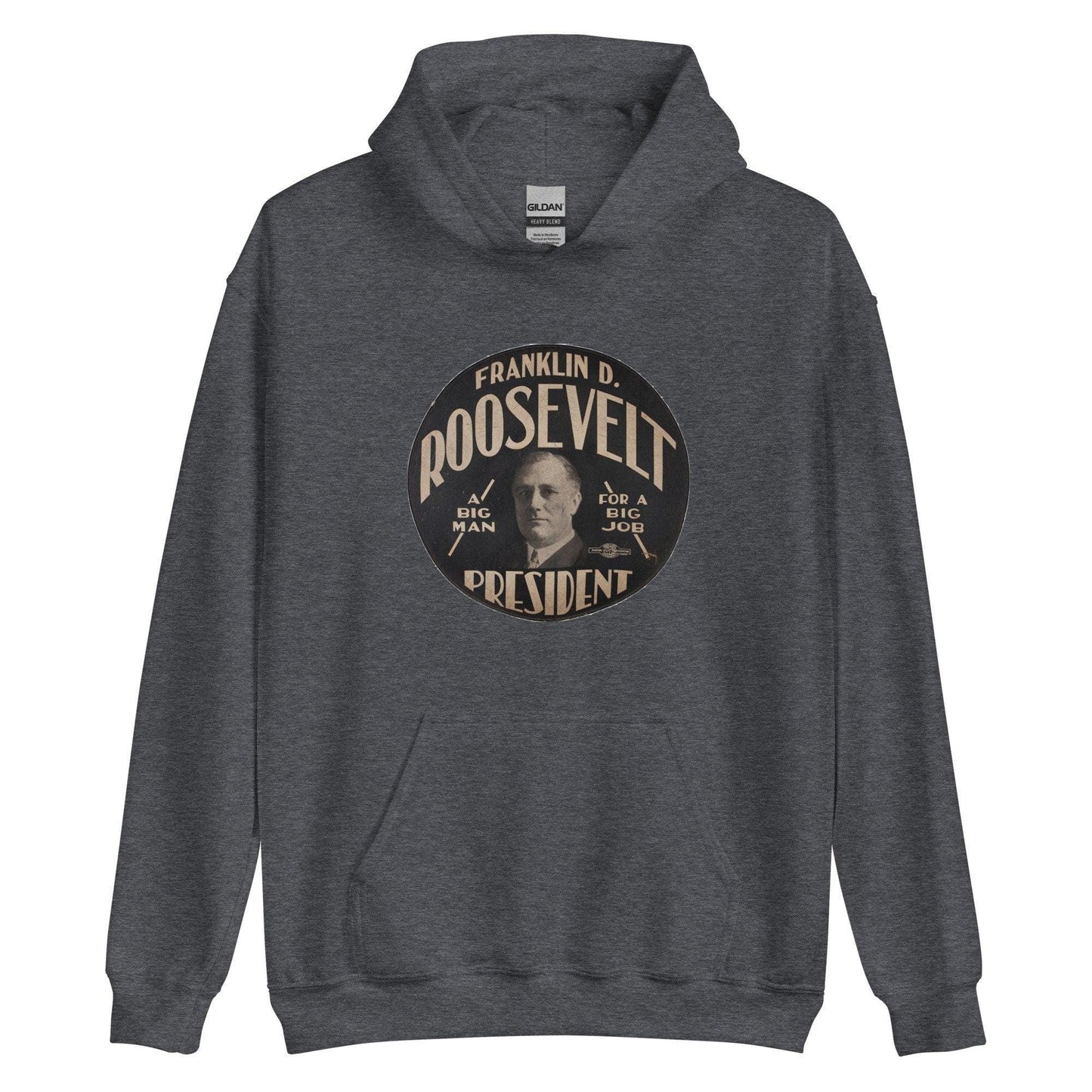 Franklin D. Roosevelt for President Hoodie