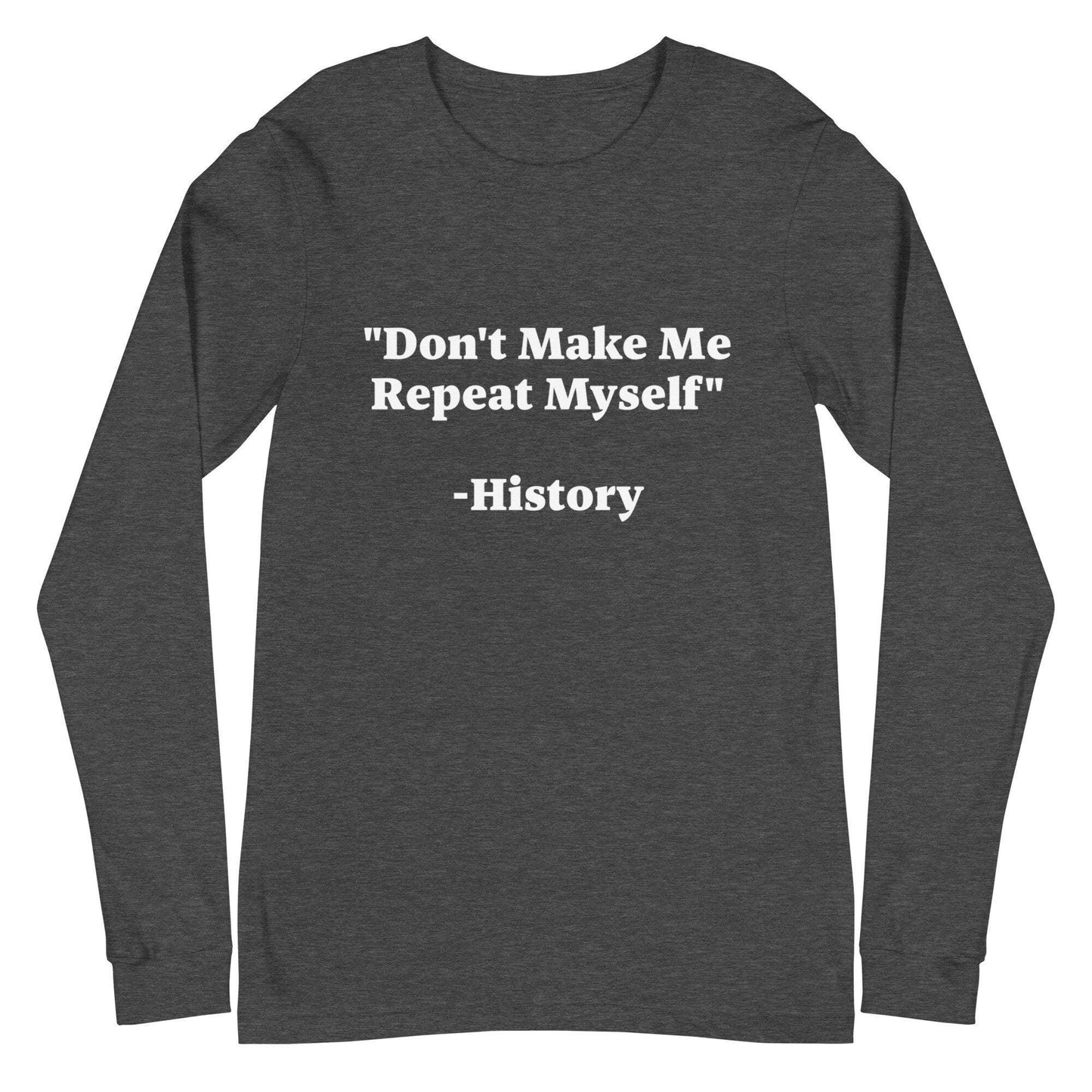 History Repeating Long Sleeve Tee