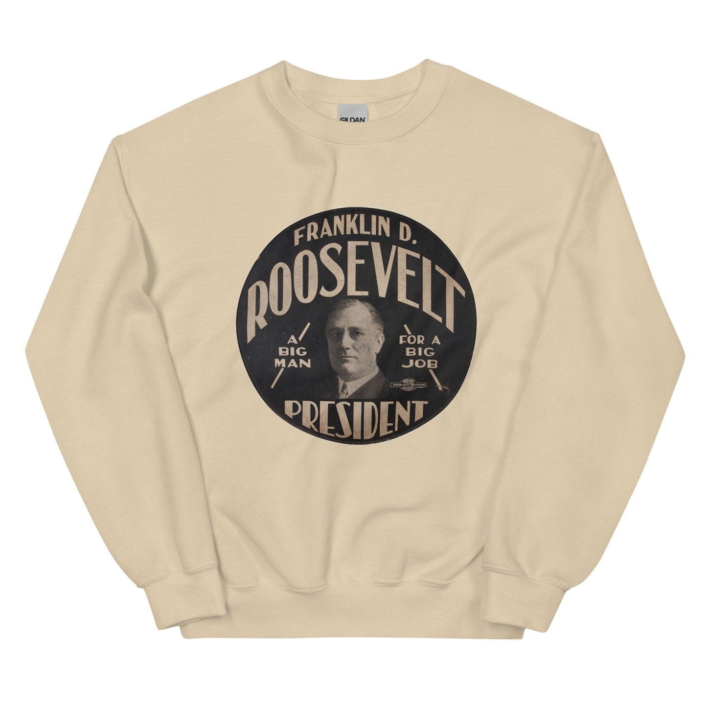Franklin D. Roosevelt Sweatshirt
