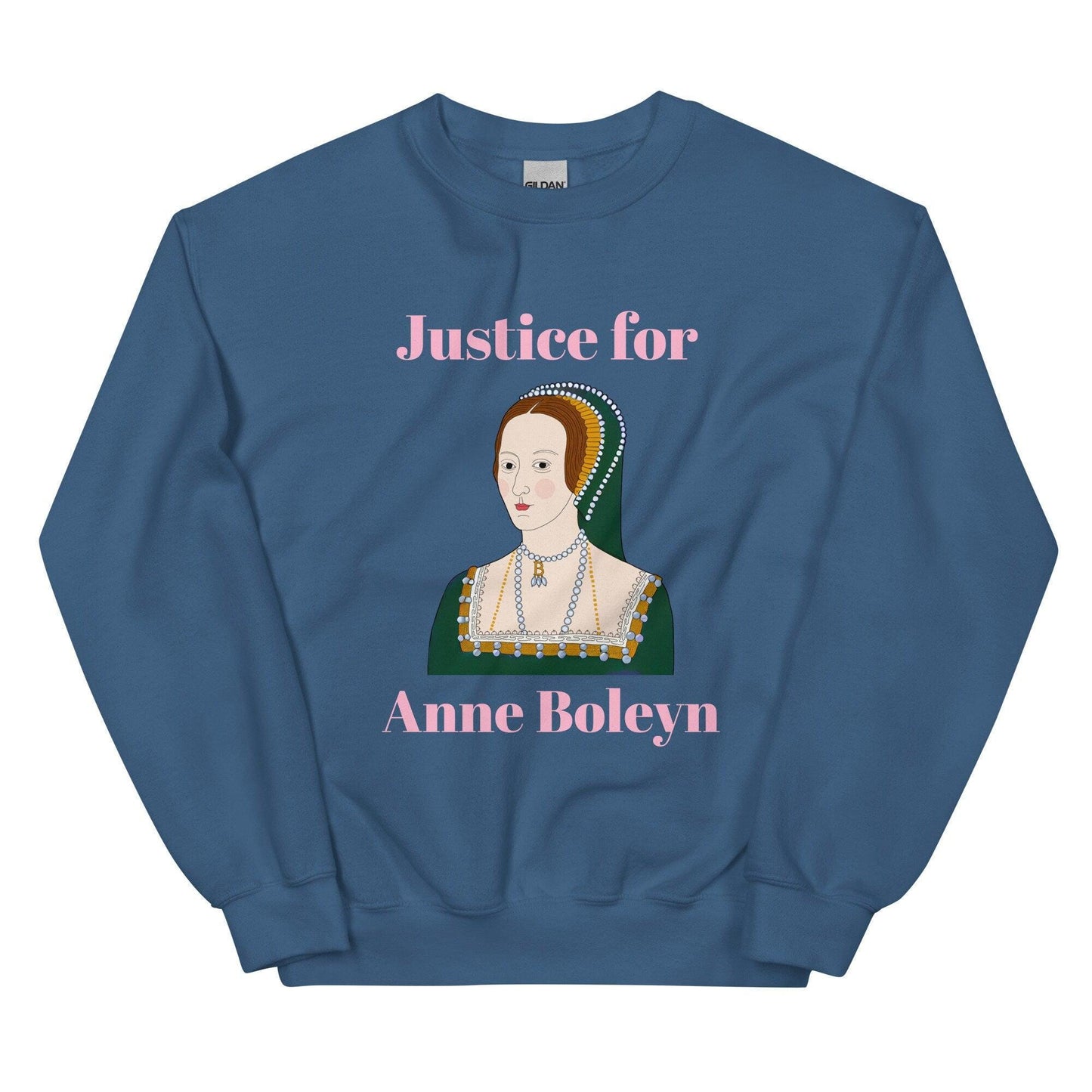 Justice for Anne Boleyn Sweatshirt