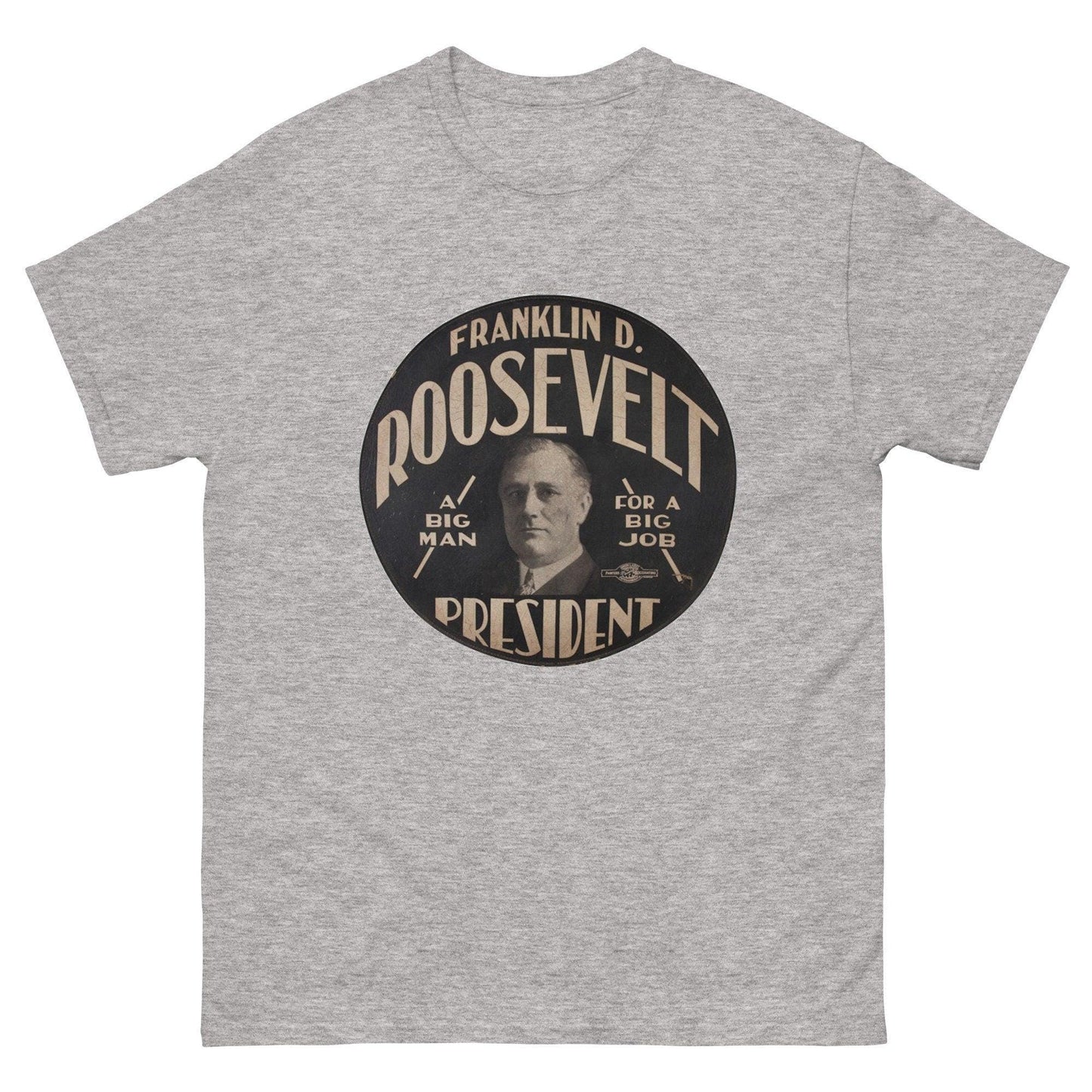 Franklin D. Roosevelt for President tee