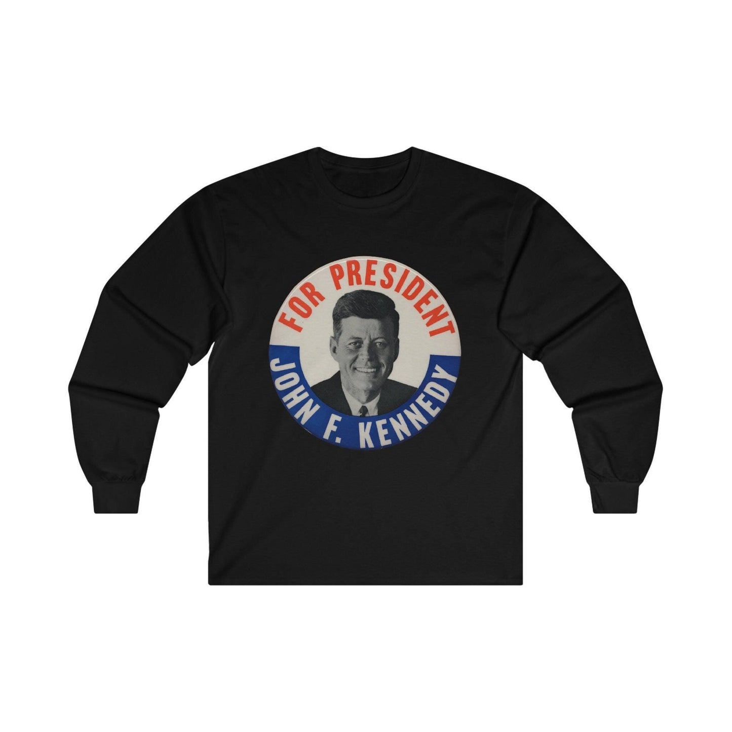 John F. Kennedy For President Long Sleeve Tee
