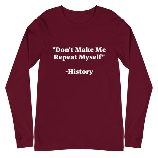 History Repeating Long Sleeve Tee