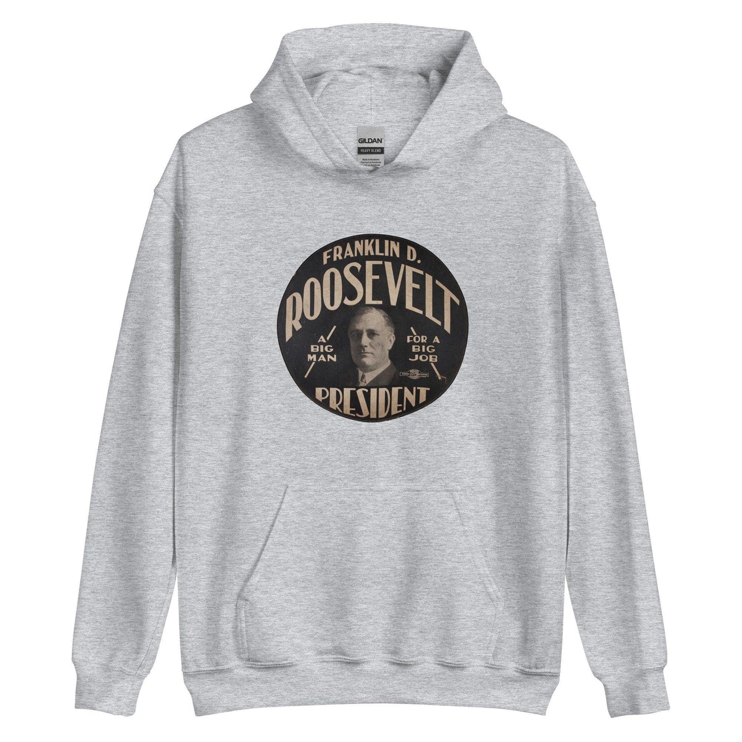 Franklin D. Roosevelt for President Hoodie