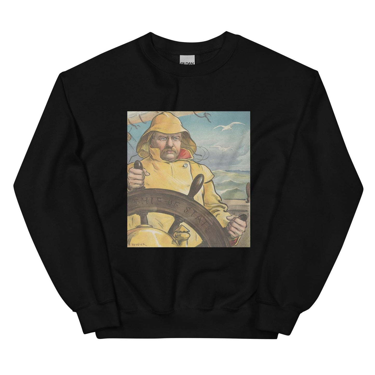 Theodore Roosevelt "Ship of State" Sweatshirt