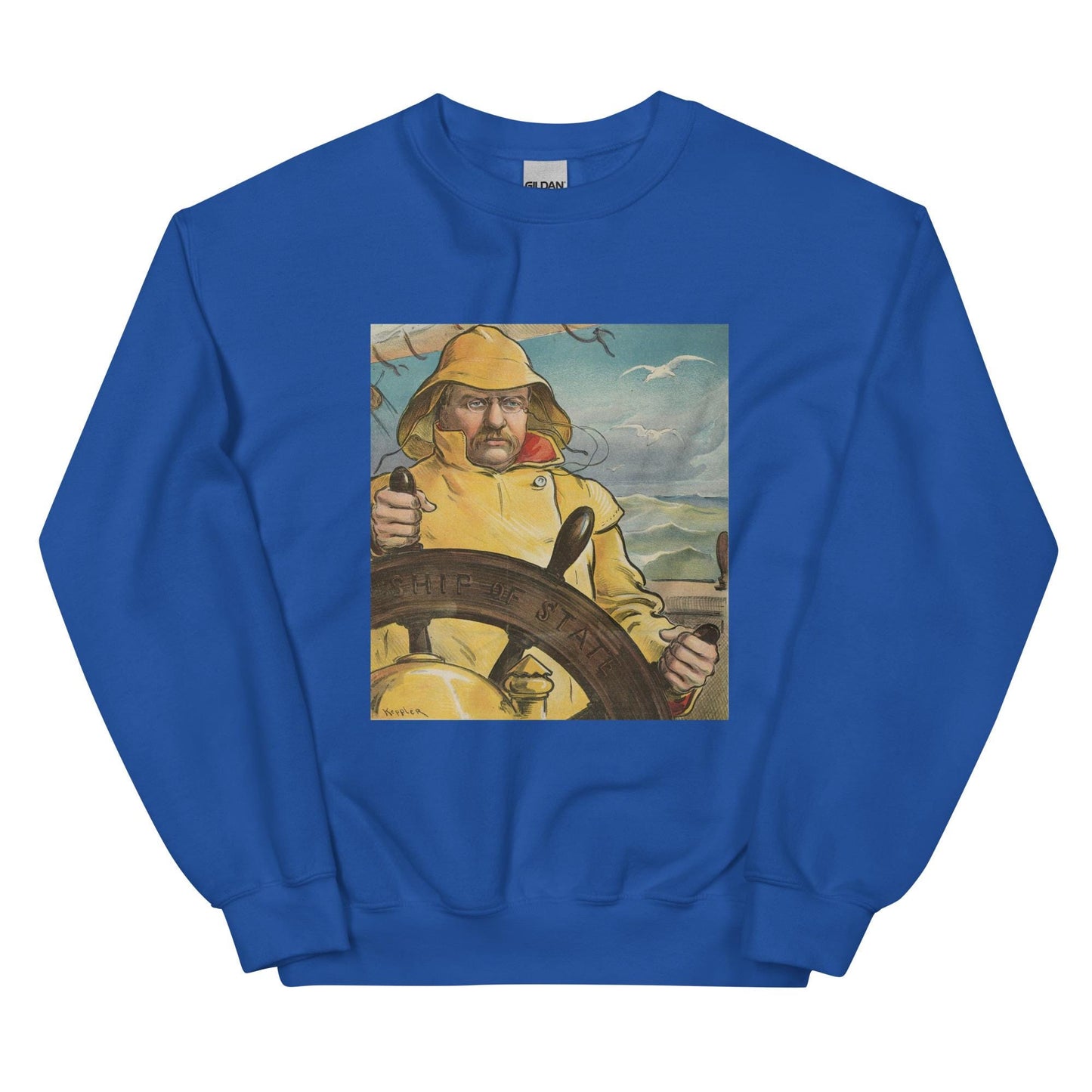 Theodore Roosevelt "Ship of State" Sweatshirt