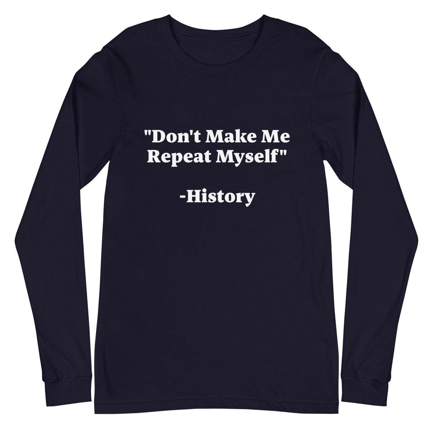 History Repeating Long Sleeve Tee