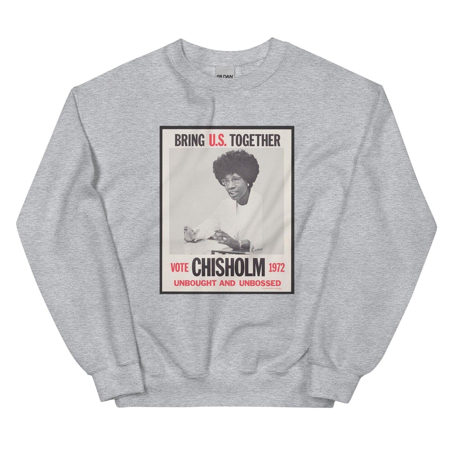Shirley Chisholm Sweatshirt