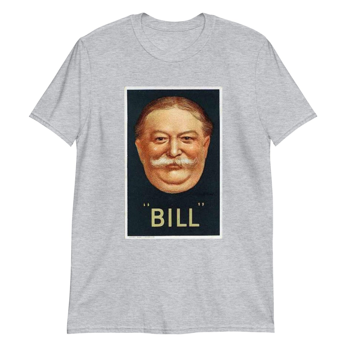 William "Bill" Taft T-Shirt