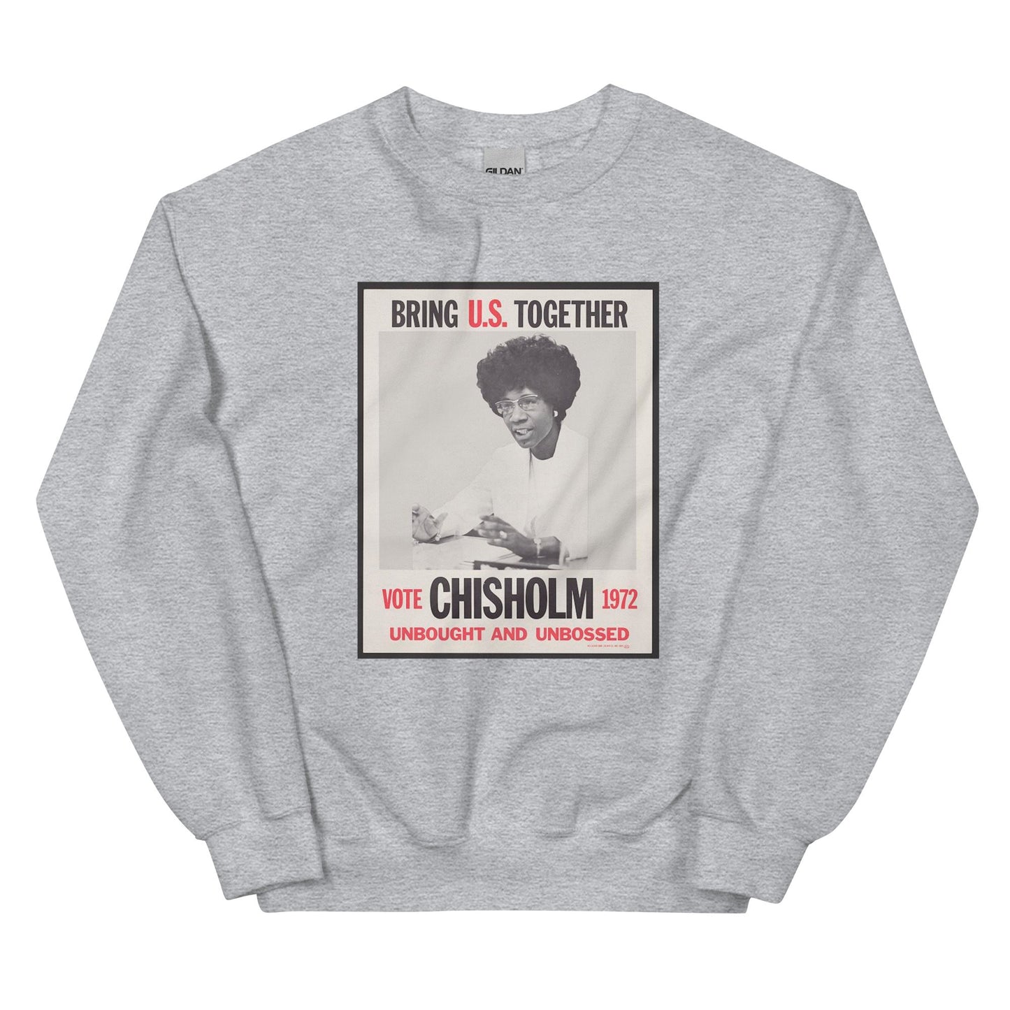 Shirley Chisholm Sweatshirt