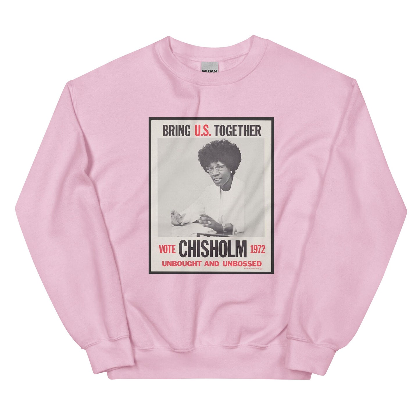 Shirley Chisholm Sweatshirt
