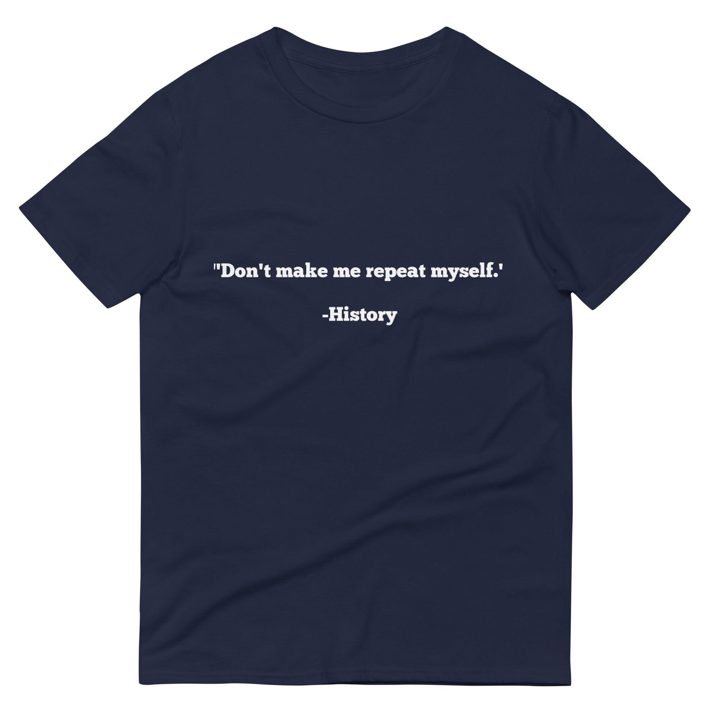 History Repeating T-Shirt