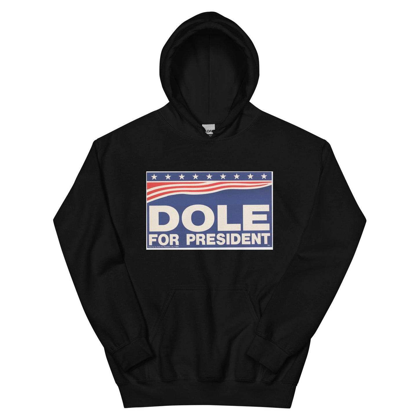 Dole for President Hoodie