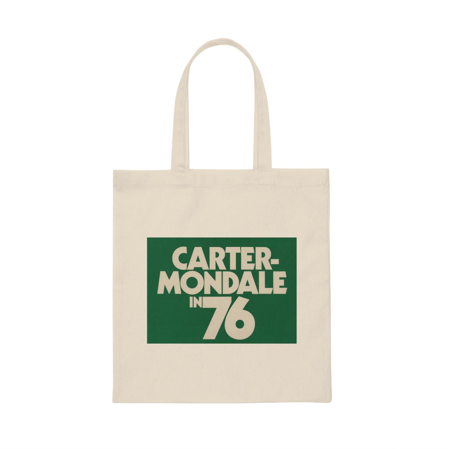 Carter- Mondale in 76 Tote Bag