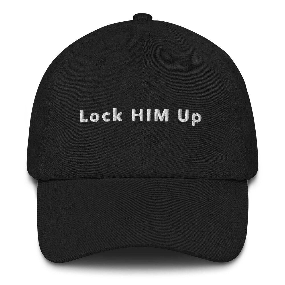 Lock HIM Up baseball hat