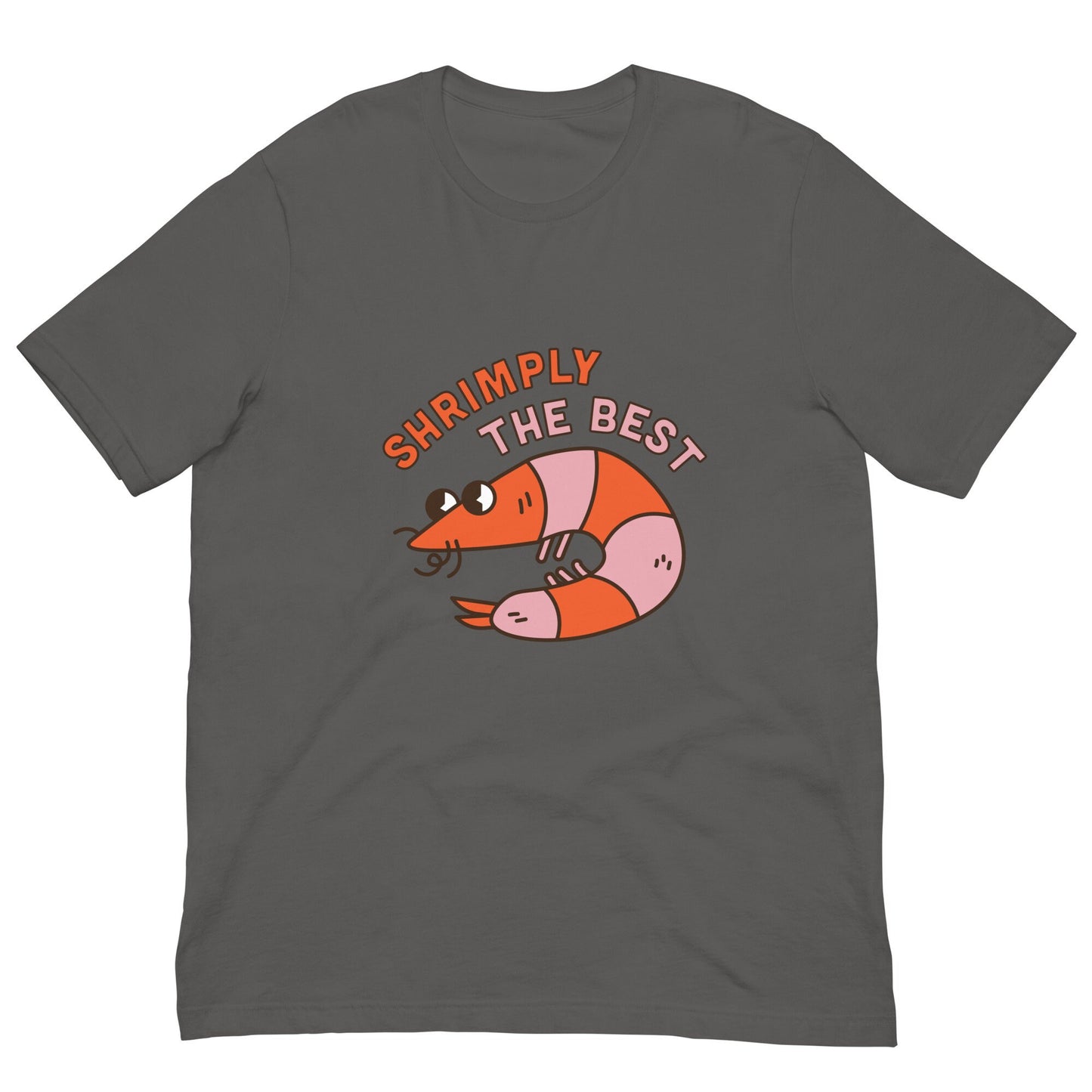 Shrimply The Best t-shirt