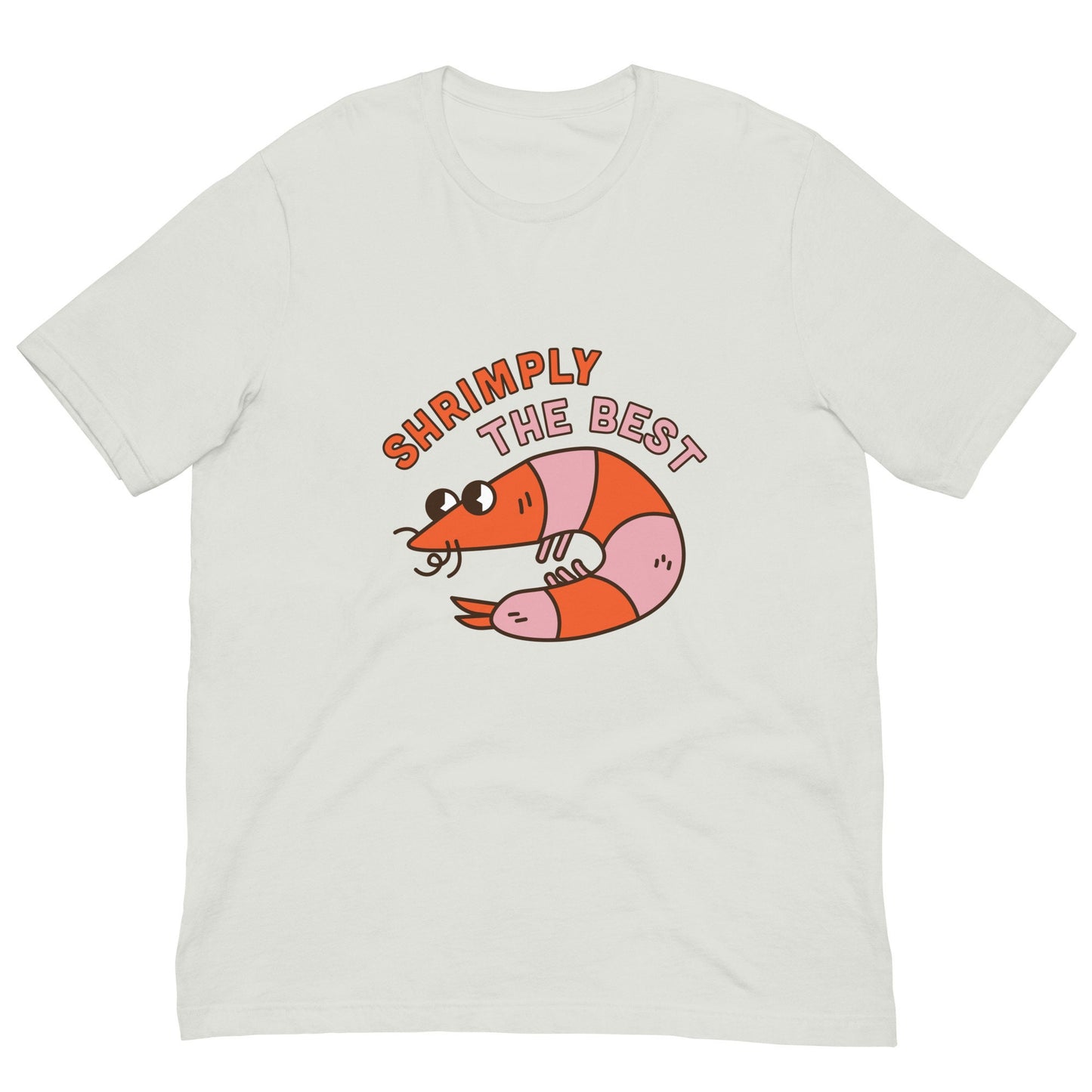 Shrimply The Best t-shirt