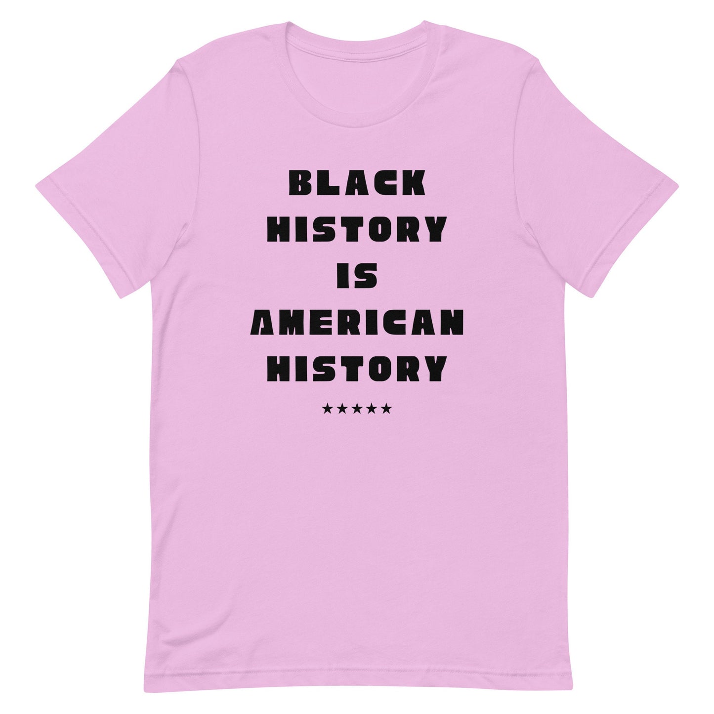 Black History Is American History t-shirt