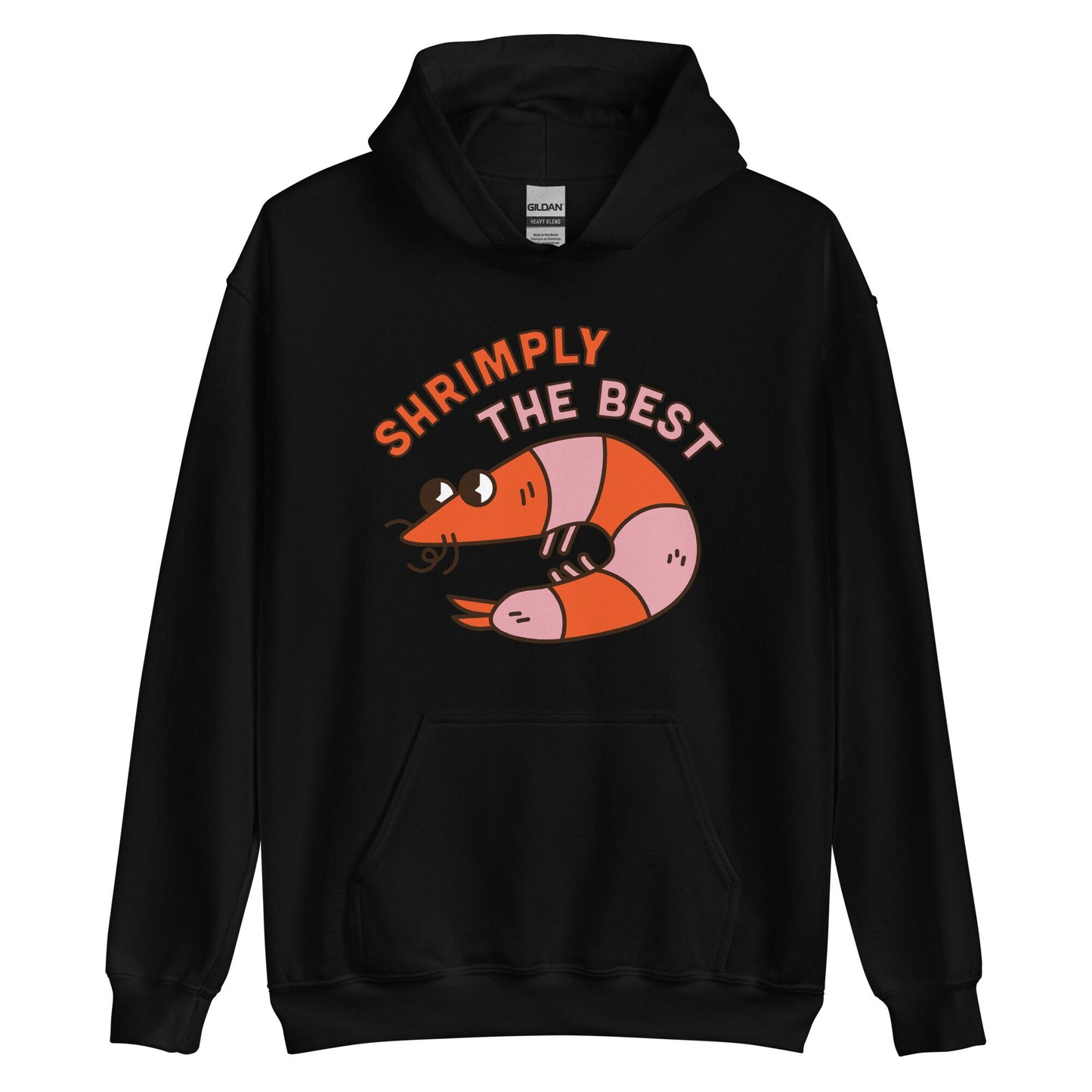 Shrimply The Best Hoodie