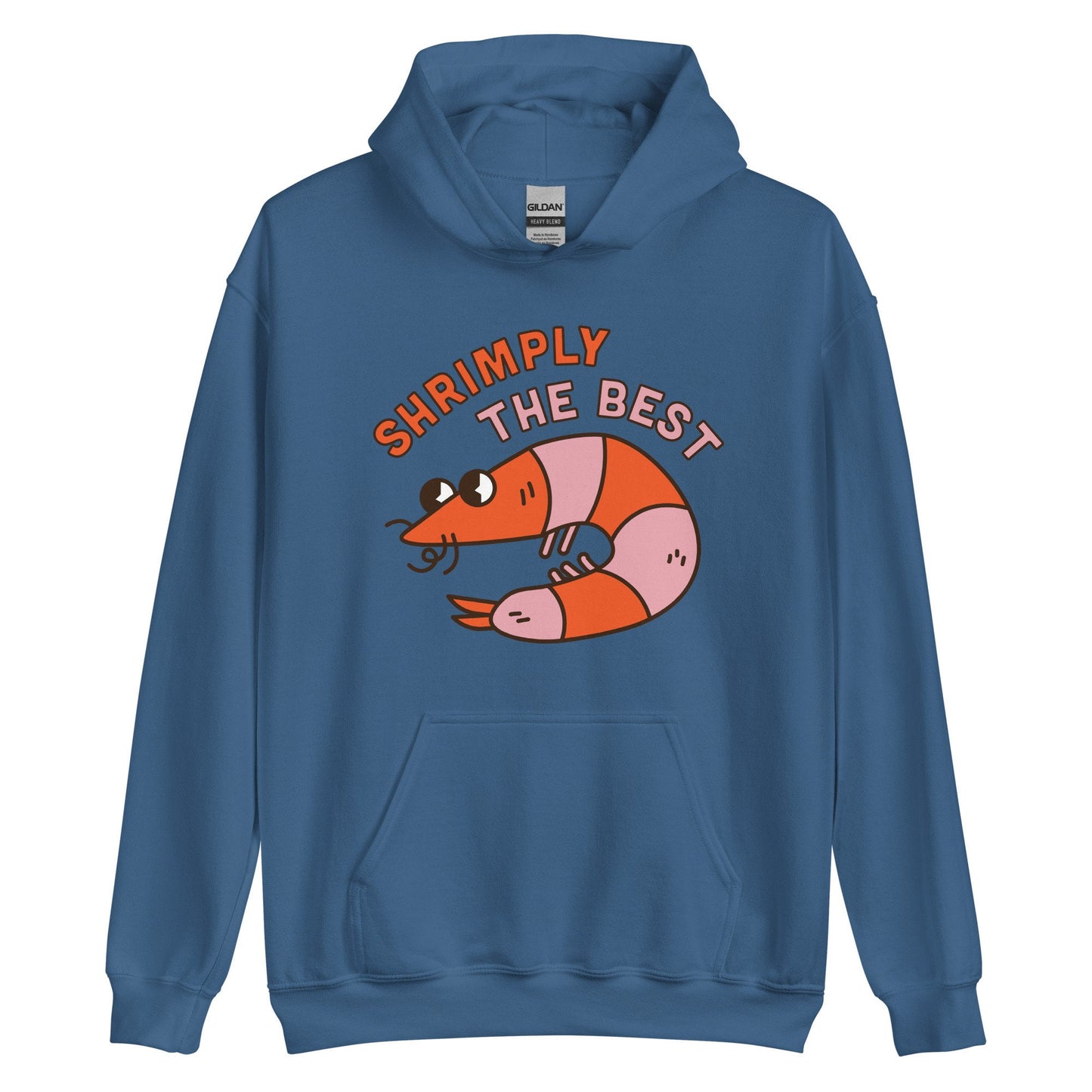 Shrimply The Best Hoodie