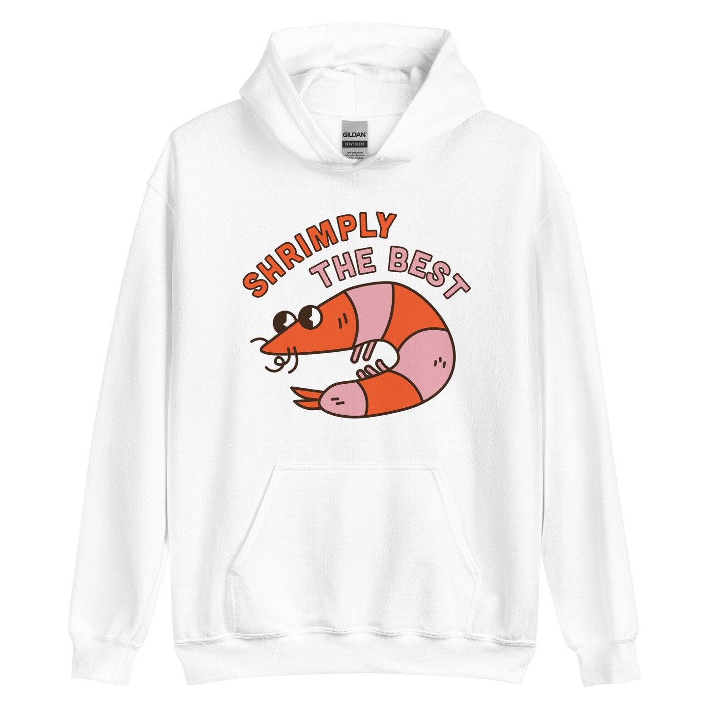 Shrimply The Best Hoodie