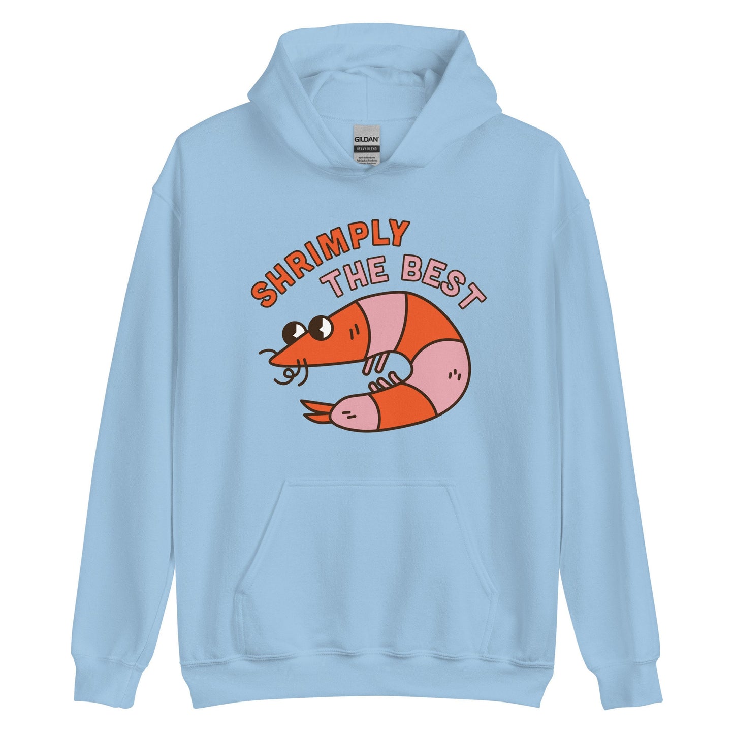 Shrimply The Best Hoodie